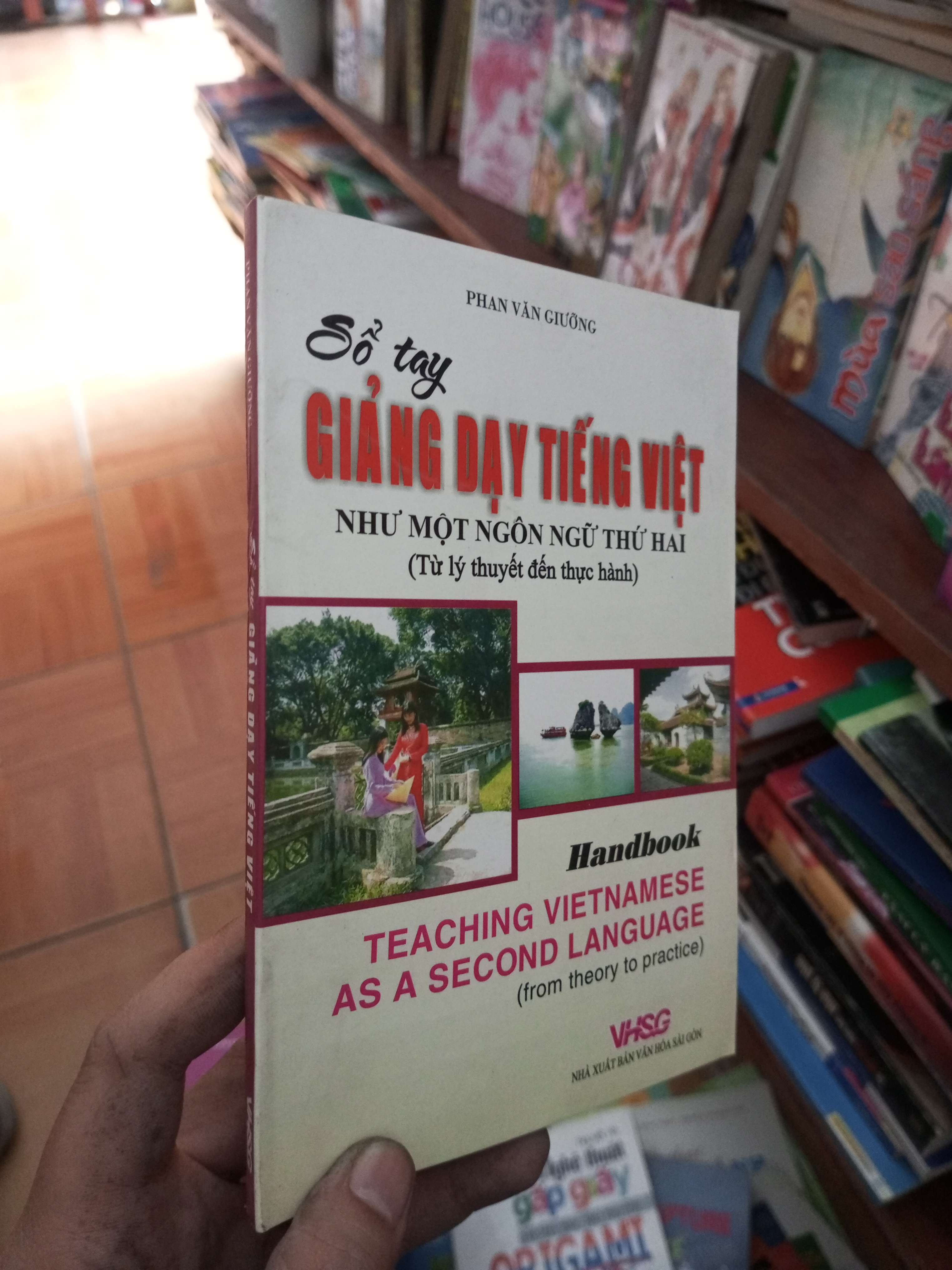Sổ tay giảng dạy tiếng Việt - Văn Giưỡng 2010 VAVO-AK18