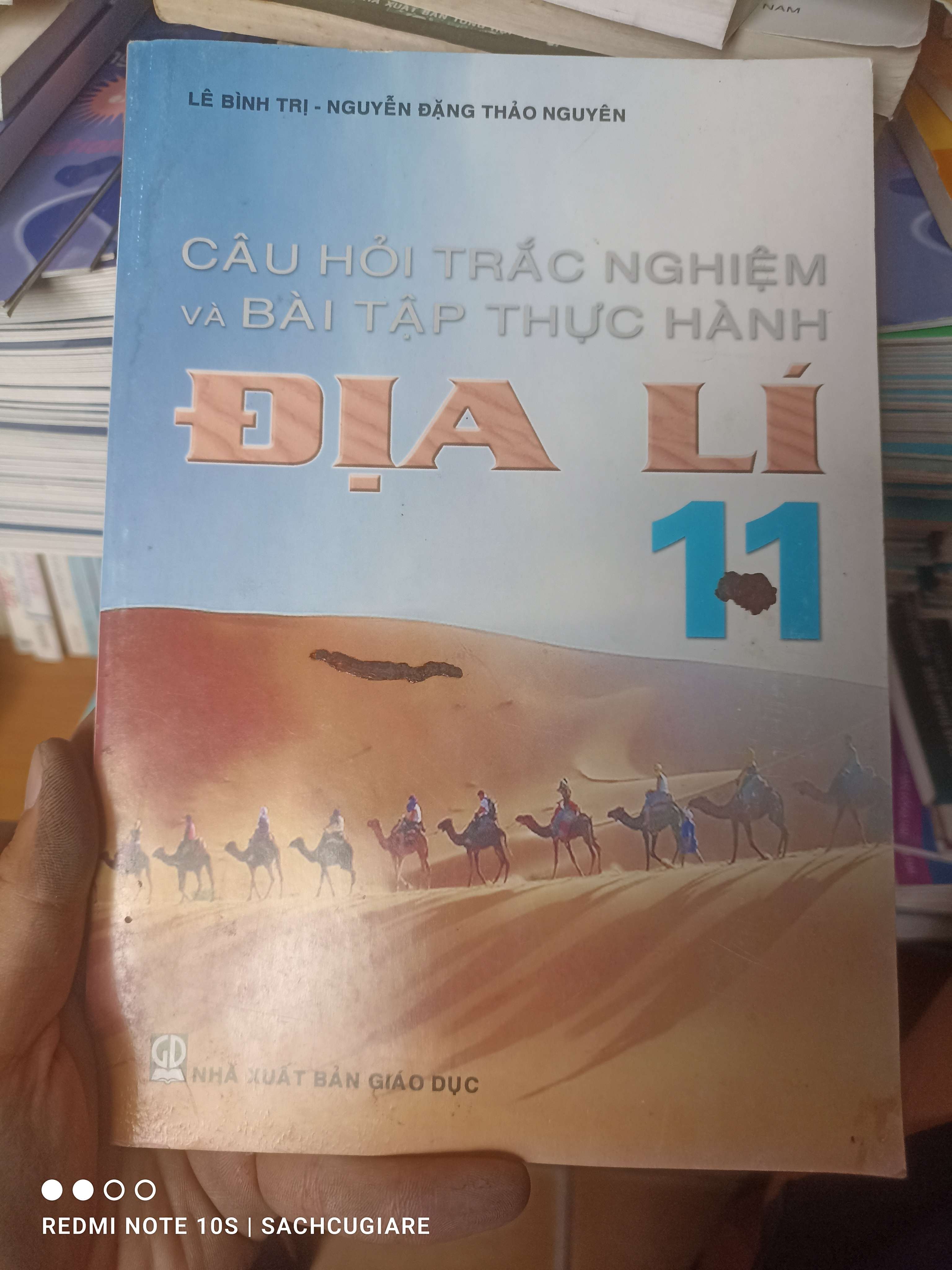 Câu Hỏi Trắc Nghiệm Và Bài Tập Thực Hành Đại Lí 11 - Lê Bình Trị, Nguyễn Đặng Thảo Nguyên 2007 VAVO-AK2ST2