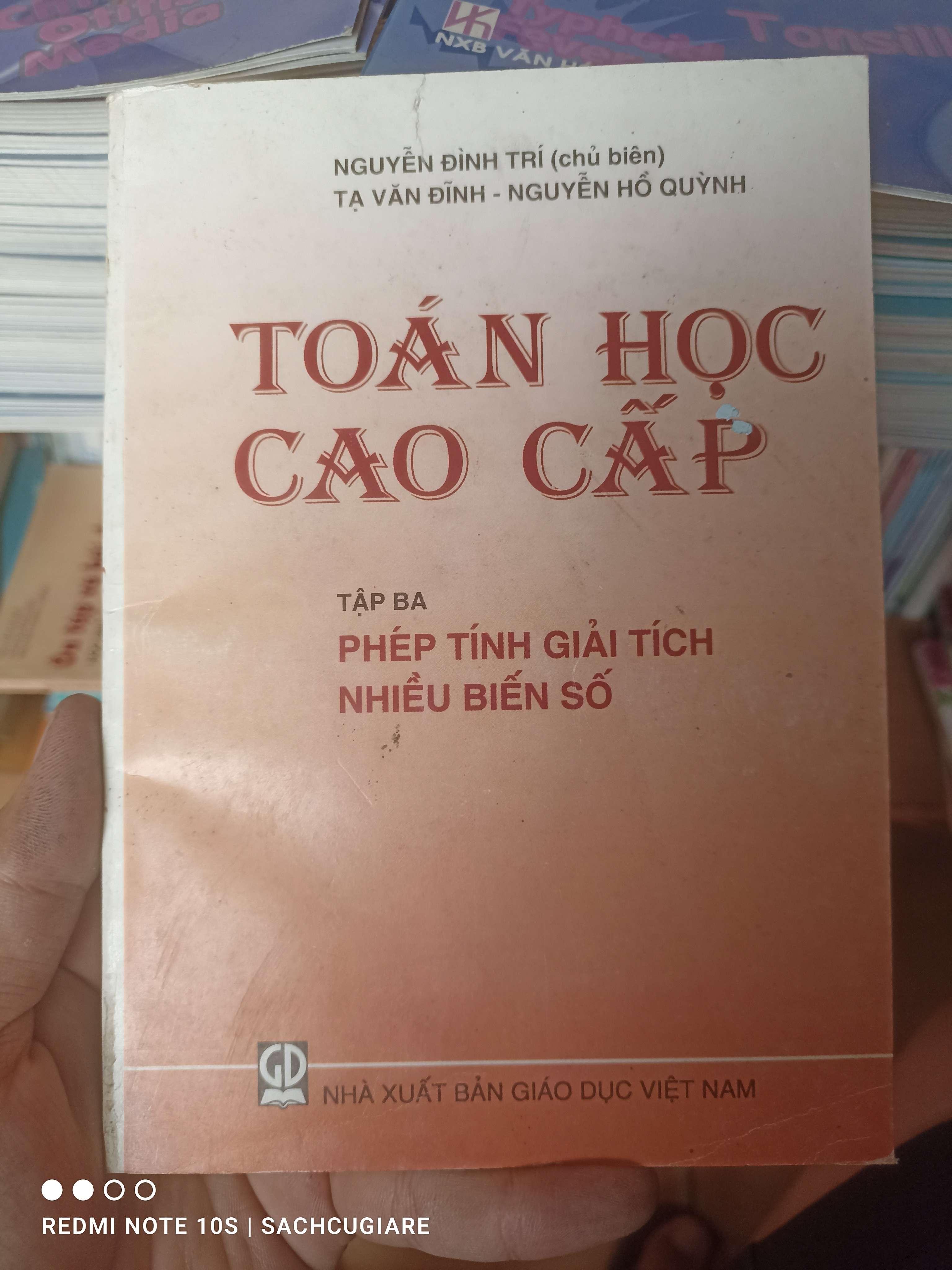 Toán Học Cao Cấp (Tập 3: Phép Tính Giải Tích Nhiều Biến Số) - Nguyễn Đình Trí, Tạ Văn Đĩnh, Nguyễn Hồ Quỳnh 2009 VAVO-AK2T4