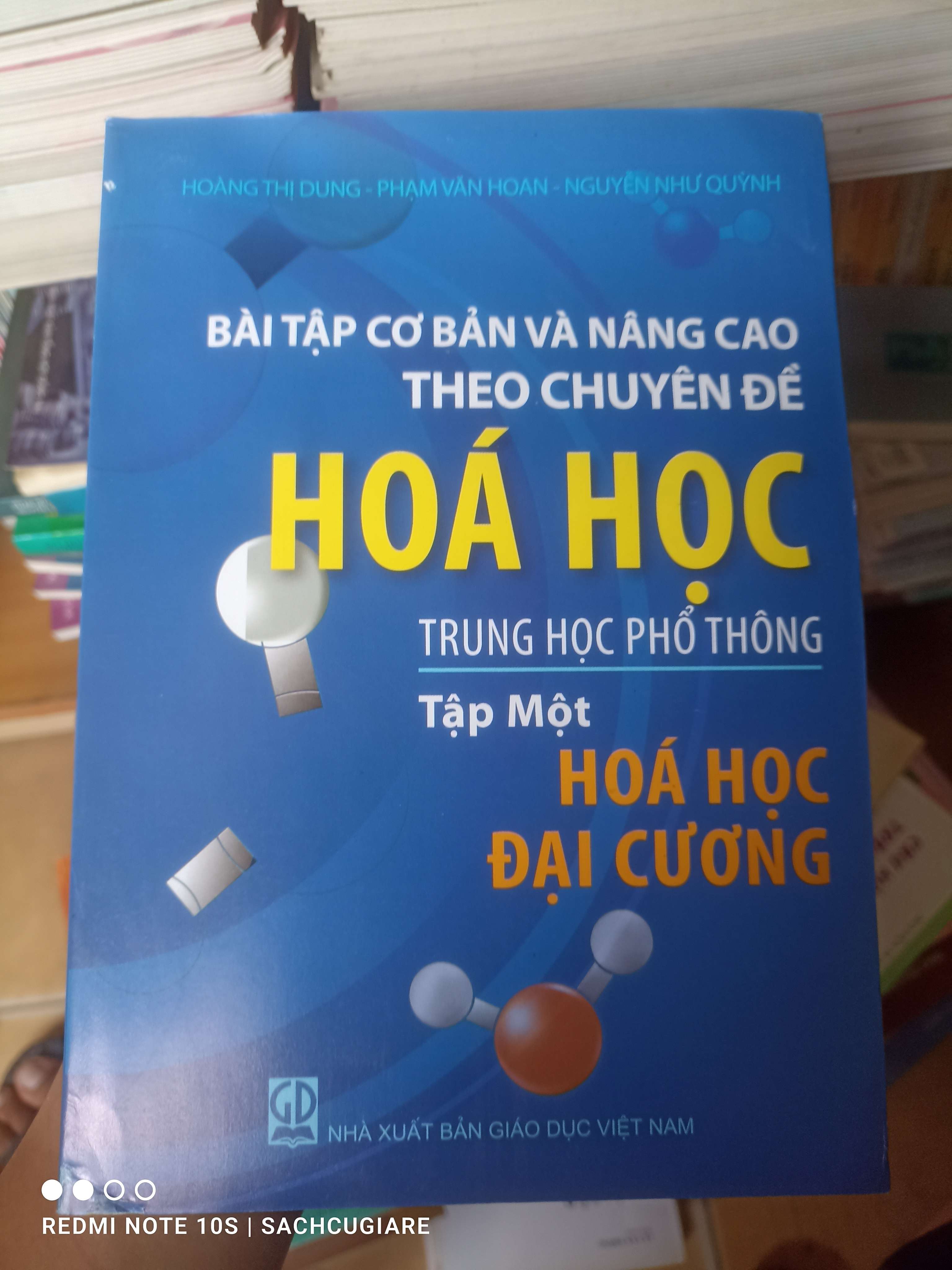 Bài Tập Cơ Bản Và Nâng Cao Theo Chuyên Đề Hoá Học Trung Học Phổ Thông (Tập 1: Hoá Học Đại Cương) - Hoàng Thị Dung, Phạm Văn Hoan, Nguyễn Như Quỳnh 2011 VAVO-AK2T3