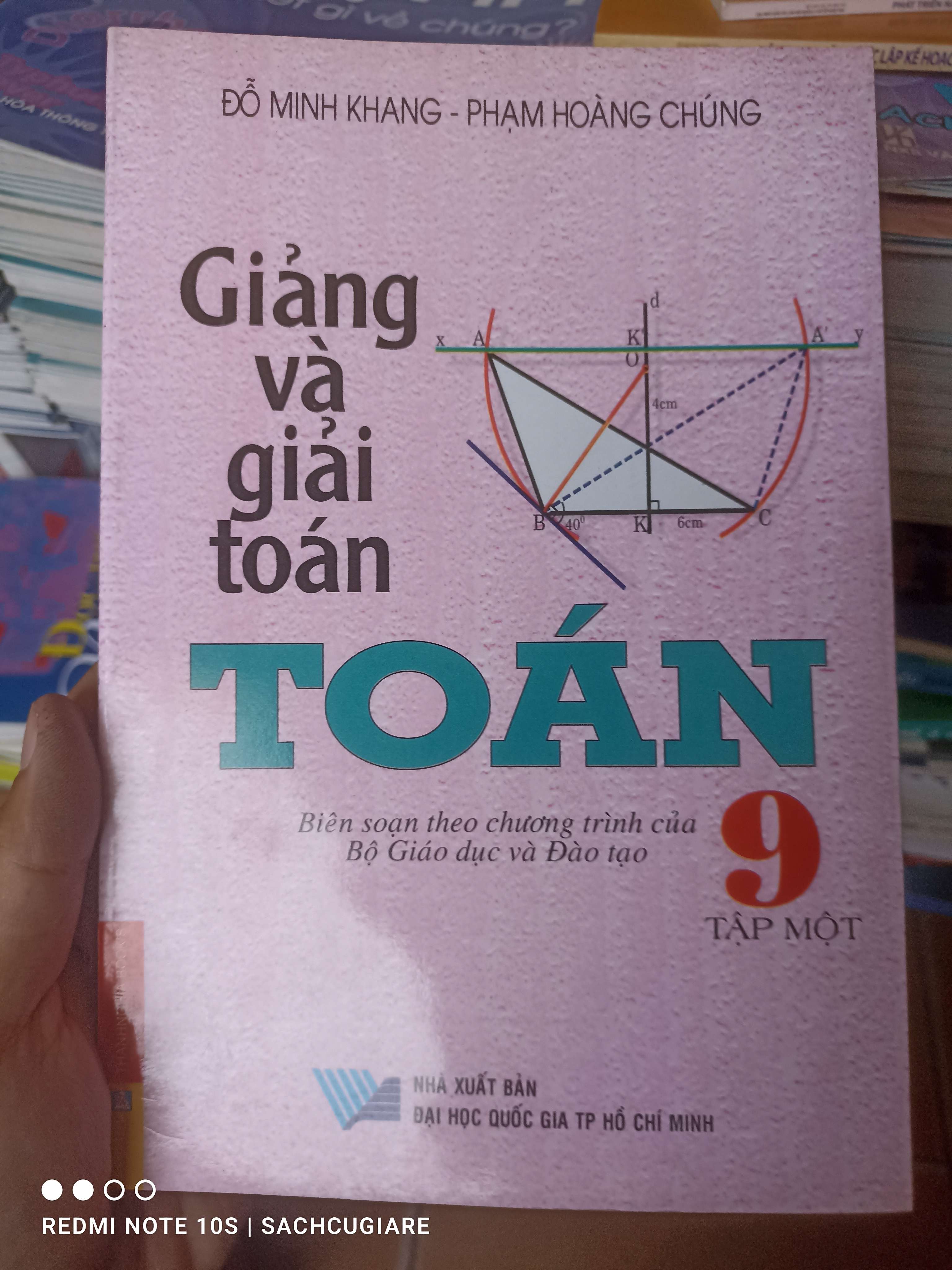 Giảng Và Giải Toán 9 (Tập 1) - Đỗ Minh Khang, Phạm Hoàng Chúng 2009 VAVO-AK3ST1