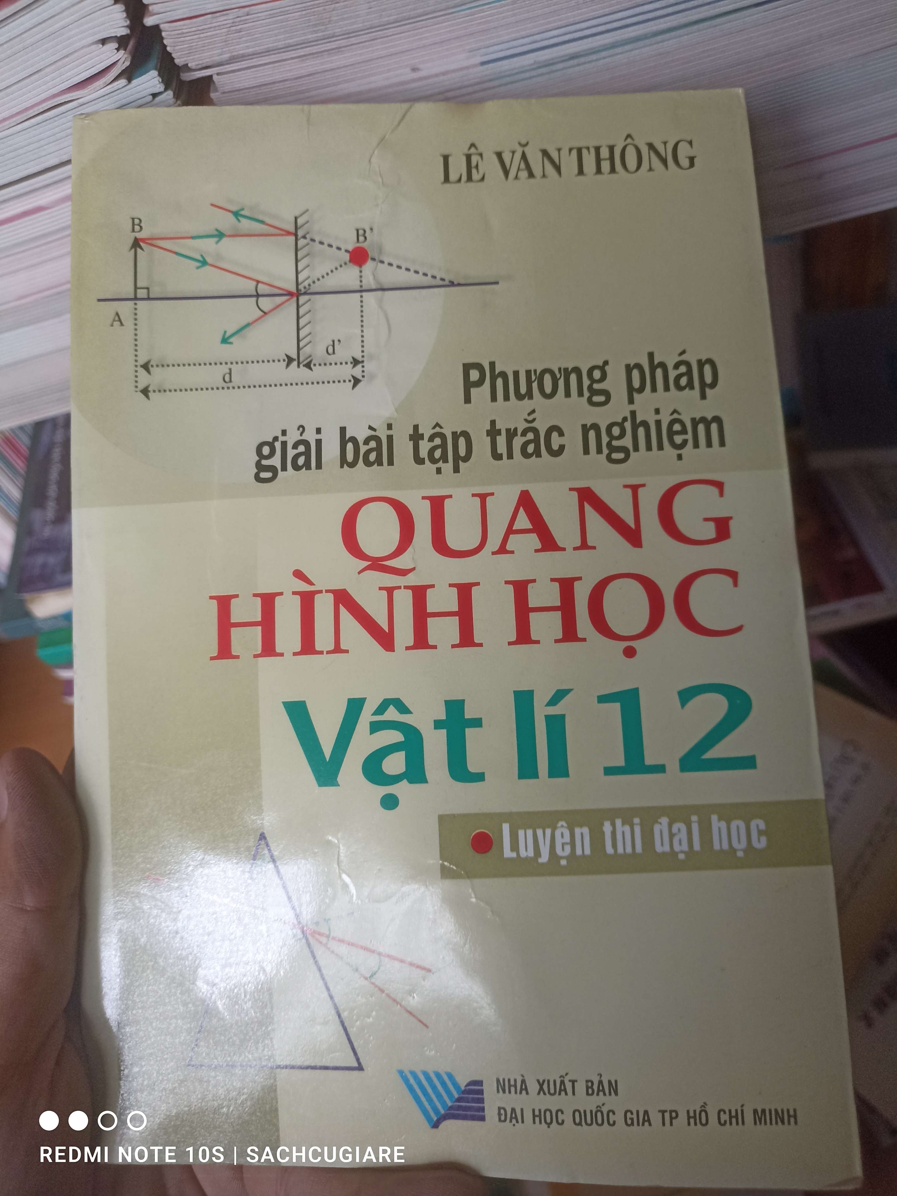 Phương Pháp Giải Bài Tập Trắc Nghiệm Quang Hình Học Vật Lí 12 (Luyện Thi Đại Học) - Lê Văn Thông 2007 VAVO-AK2T3