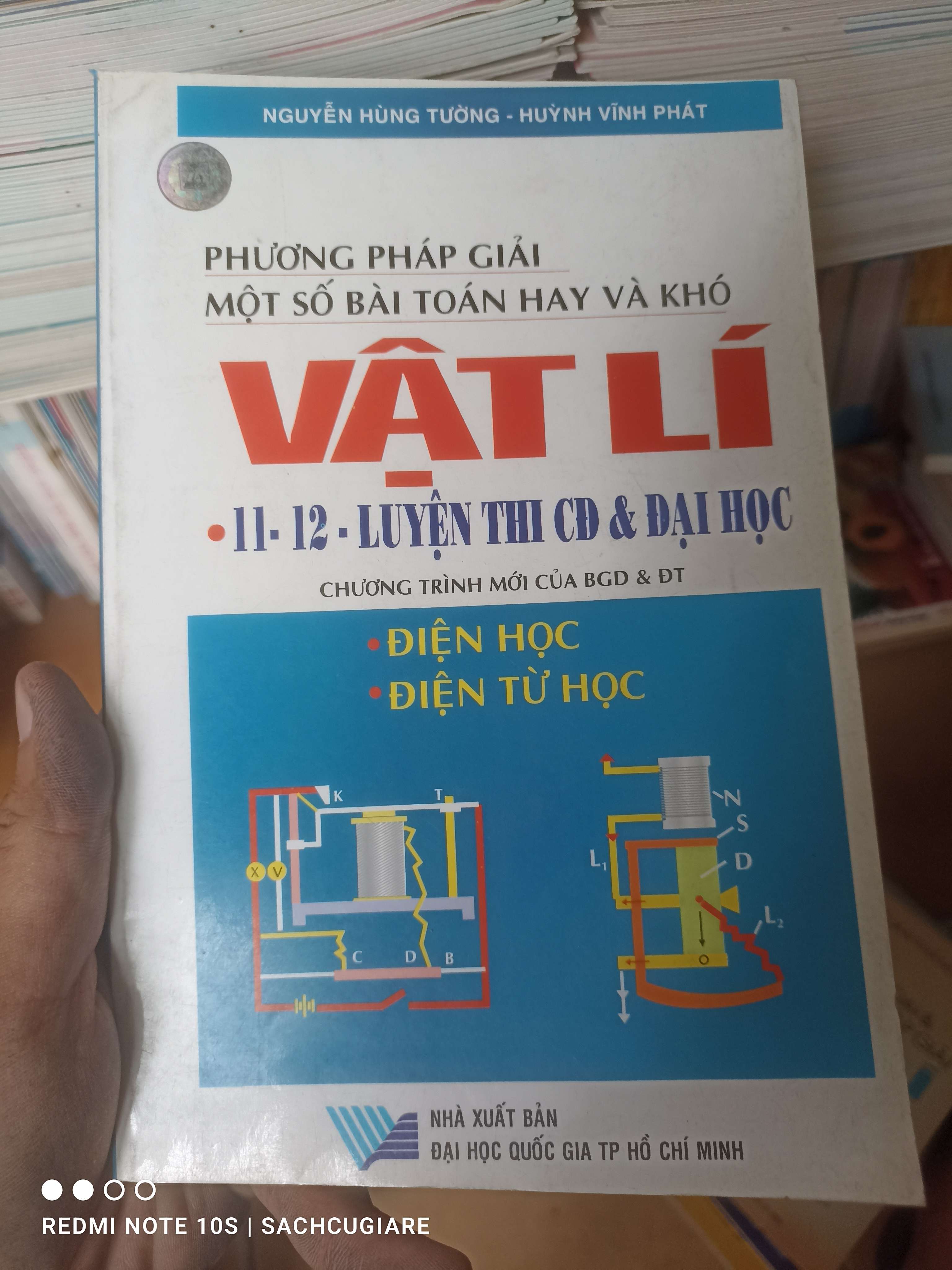 Phương Pháp Giải Một Số Bài Toán Hay Và Khó Vật Lí (11-12: Luyện Thi Cao Đẳng & Đại Học) (Điện Học, Điện Tử Học) - Nguyễn Hùng Tường, Huỳnh Vĩnh Phát 2007 VAVO-AK2T3