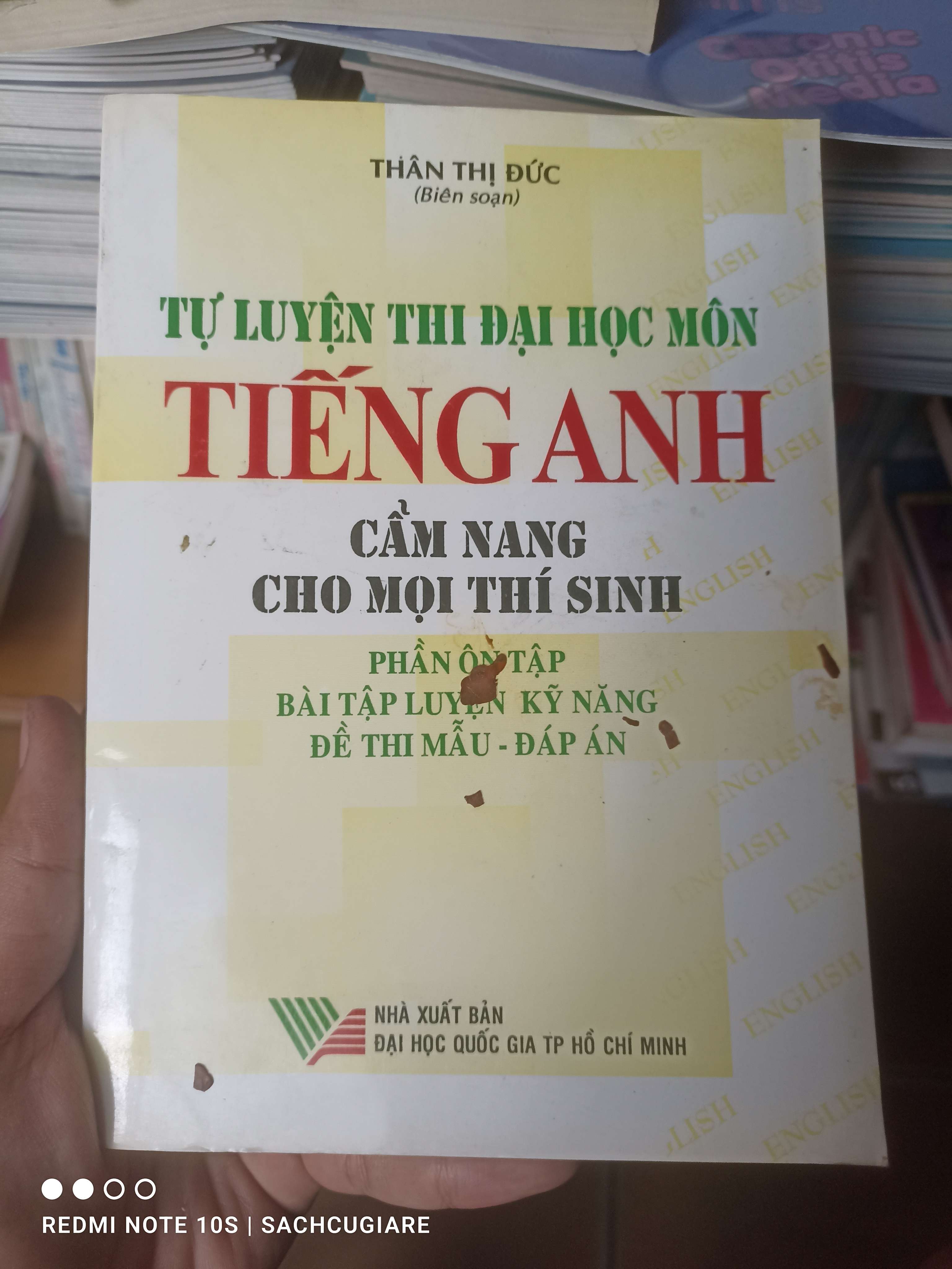Tự Luyện Thi Đại Học Môn Tiếng Anh: Cẩm Nang Cho Mọi Thí Sinh (Phần Ôn Tập, Bài Tập Luyện Kỹ Năng, Đề Thi Mẫu, Đáp Án) - Thân Thị Đức 2002 VAVO-AK2T4