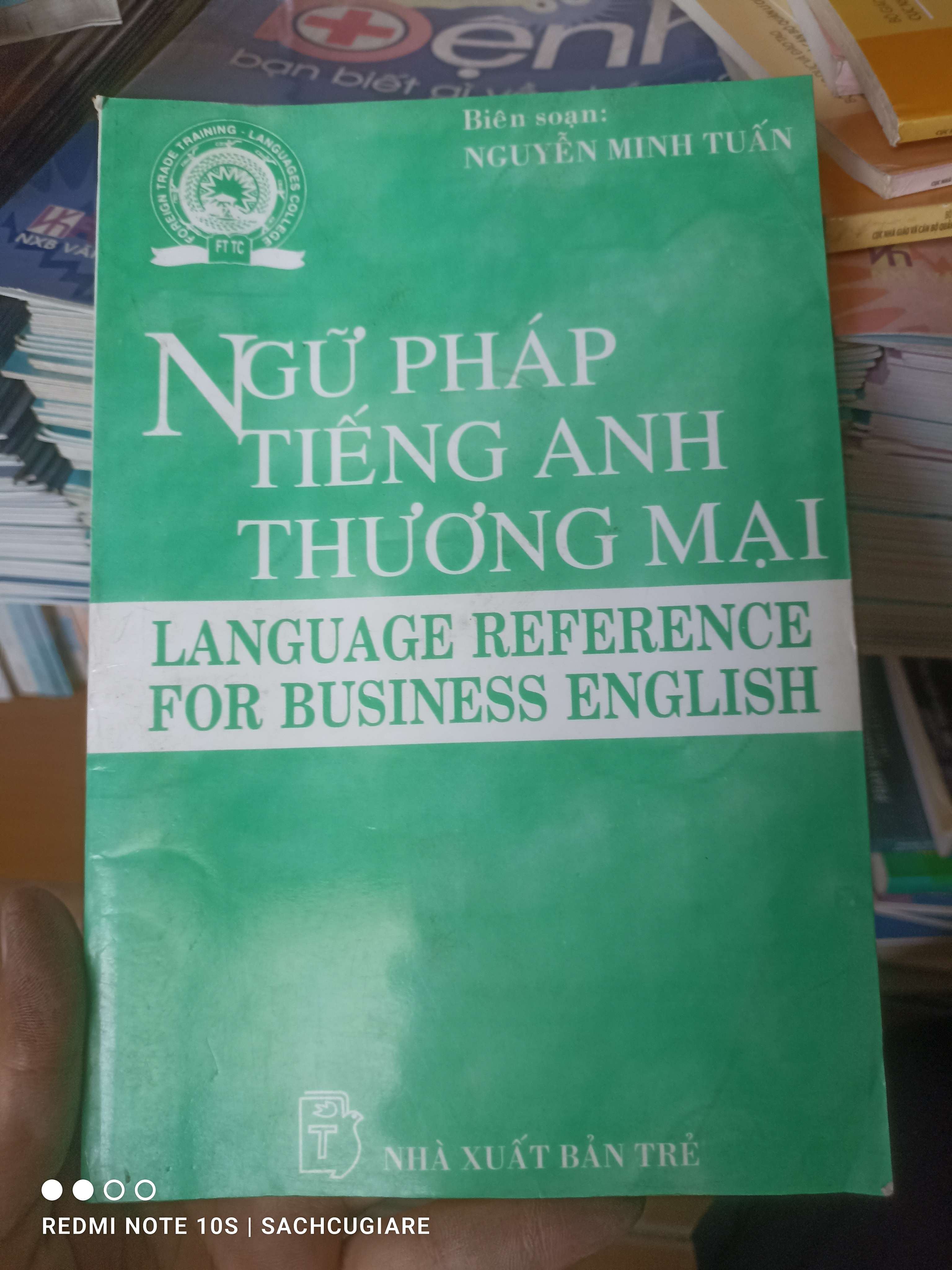 Ngữ Pháp Tiếng Anh Thương Mại - Nguyễn Minh Tuấn 1998 VAVO-AK2T4