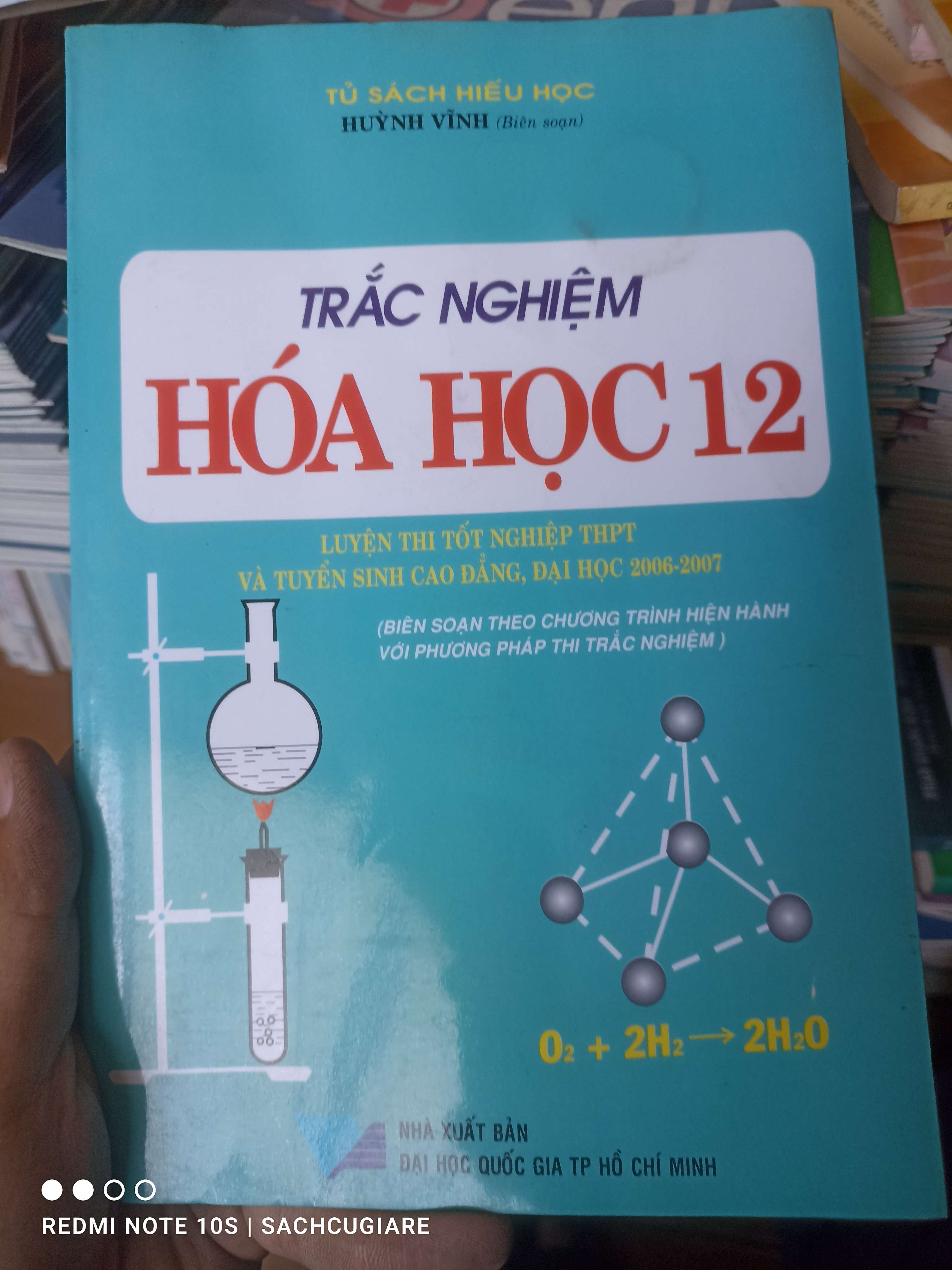 Trắc Nghiệm Hóa Học 12 (Luyện Thi Tốt Nghiệp THPT Và Tuyển Sinh Cao Đẳng, Đại Học 2006-2007) - Huỳnh Vĩnh 2007 VAVO-AK2T4