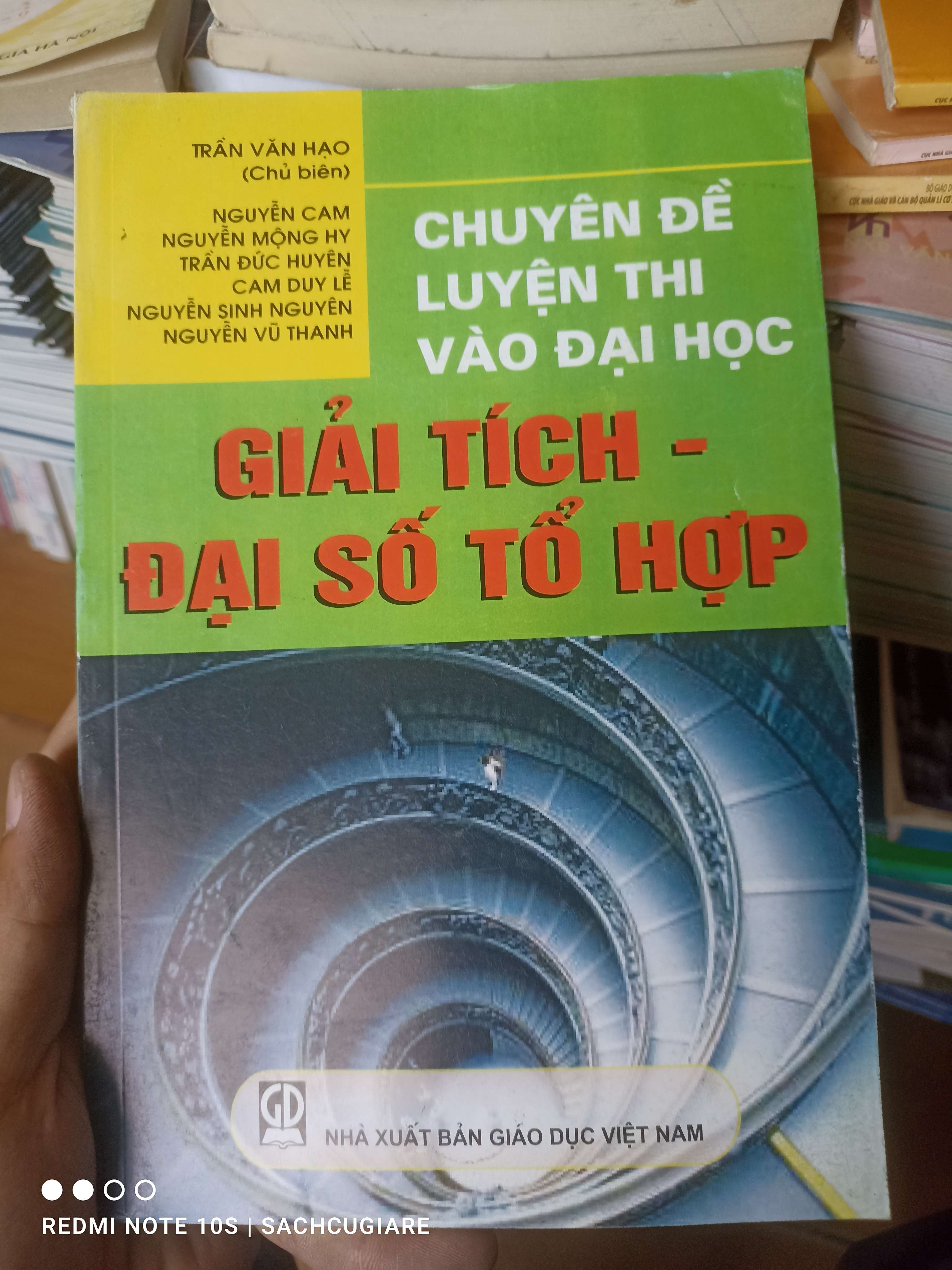 Giải Tích - Đại Số Tổ Hợp (Chuyên Đề Luyện Thi Vào Đại Học) - Trần Văn Hạo, Nguyễn Cam, Nguyễn Mộng Hy, Trần Đức Huyên, Cam Duy Lê, Nguyễn Sinh Nguyên, Nguyễn Vũ Thanh 2011 VAVO-AK2T3