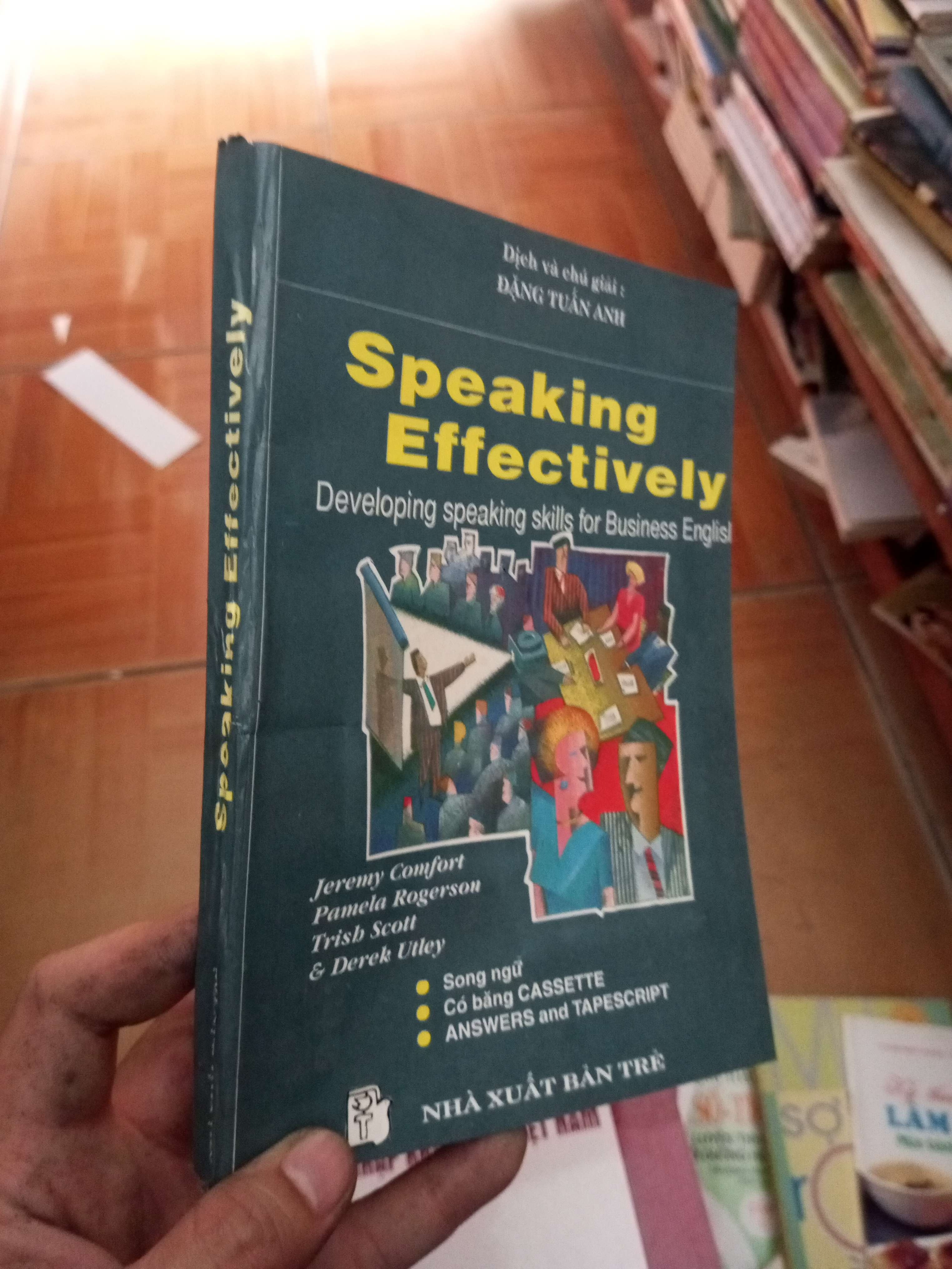 Speaking effectively - Tuấn Anh 1996 VAVO-AK18