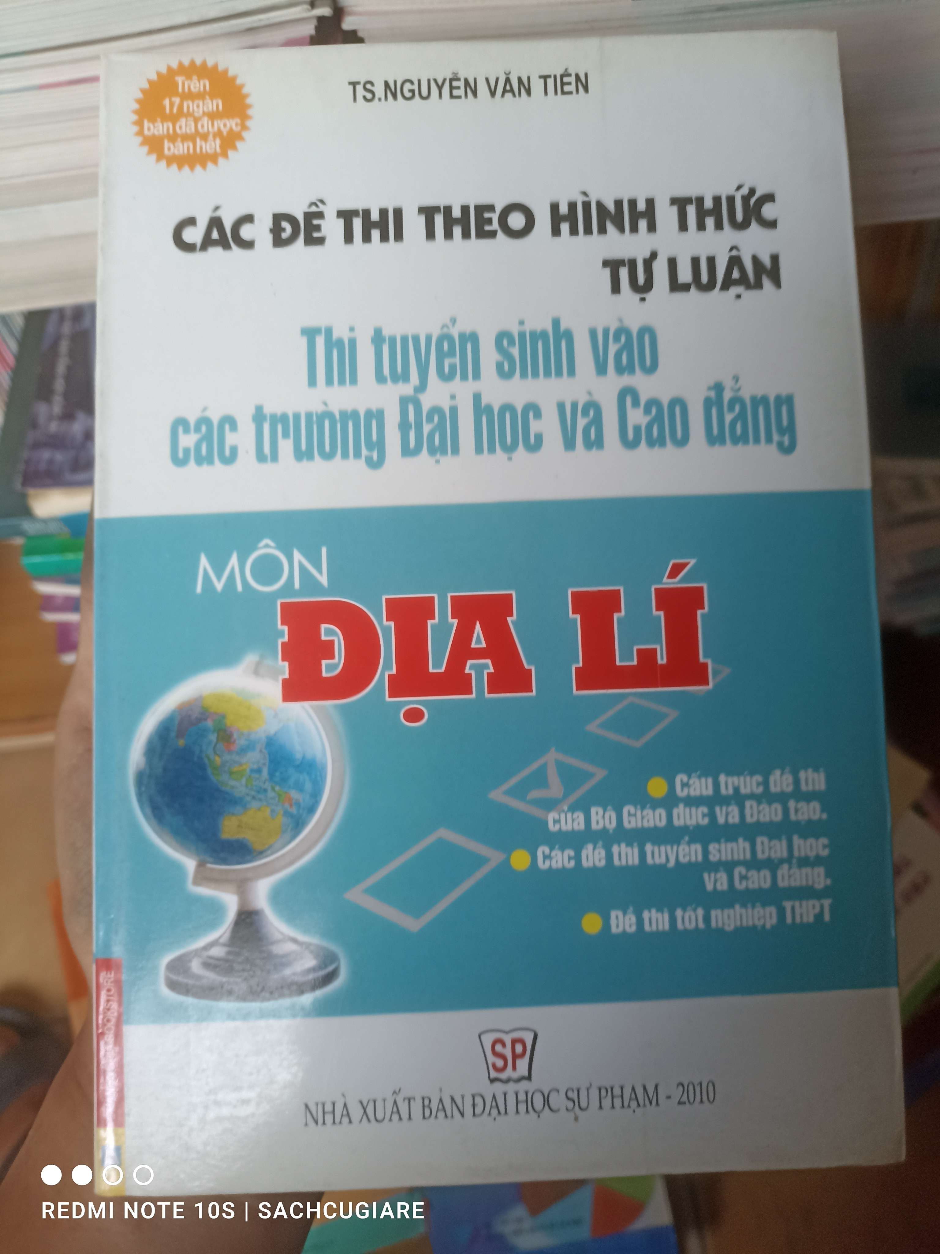 Các Đề Thi Theo Hình Thức Tự Luận (Thi Tuyển Sinh Vào Các Trường Đại Học Và Cao Đẳng) Môn Địa Lí - Nguyễn Văn Tiến 2010 VAVO-AK2T3