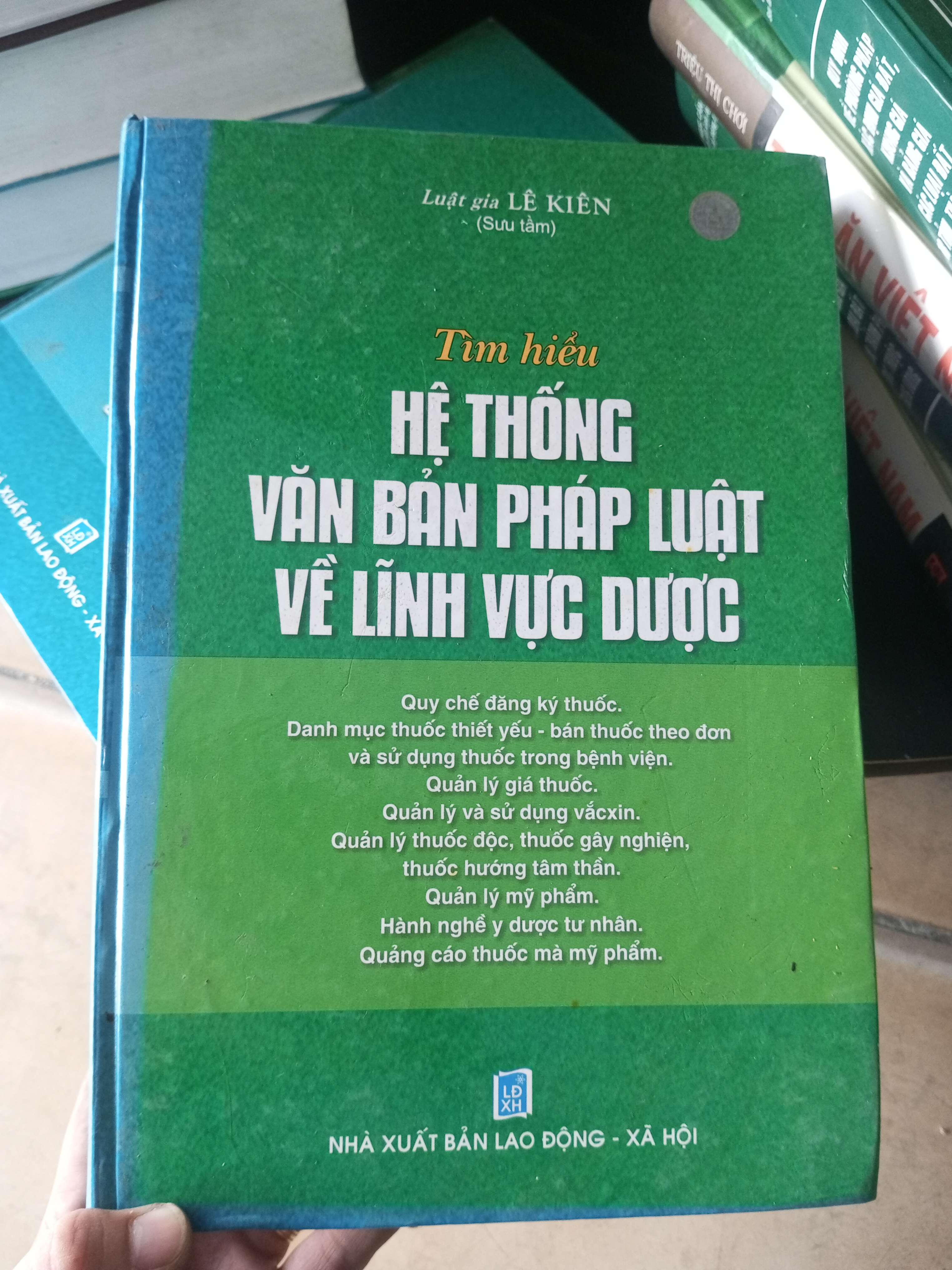 Tìm hiểu hệ thống văn bản pháp luật về lĩnh vực dược - Lê Kiên 2006 VAVO-A0