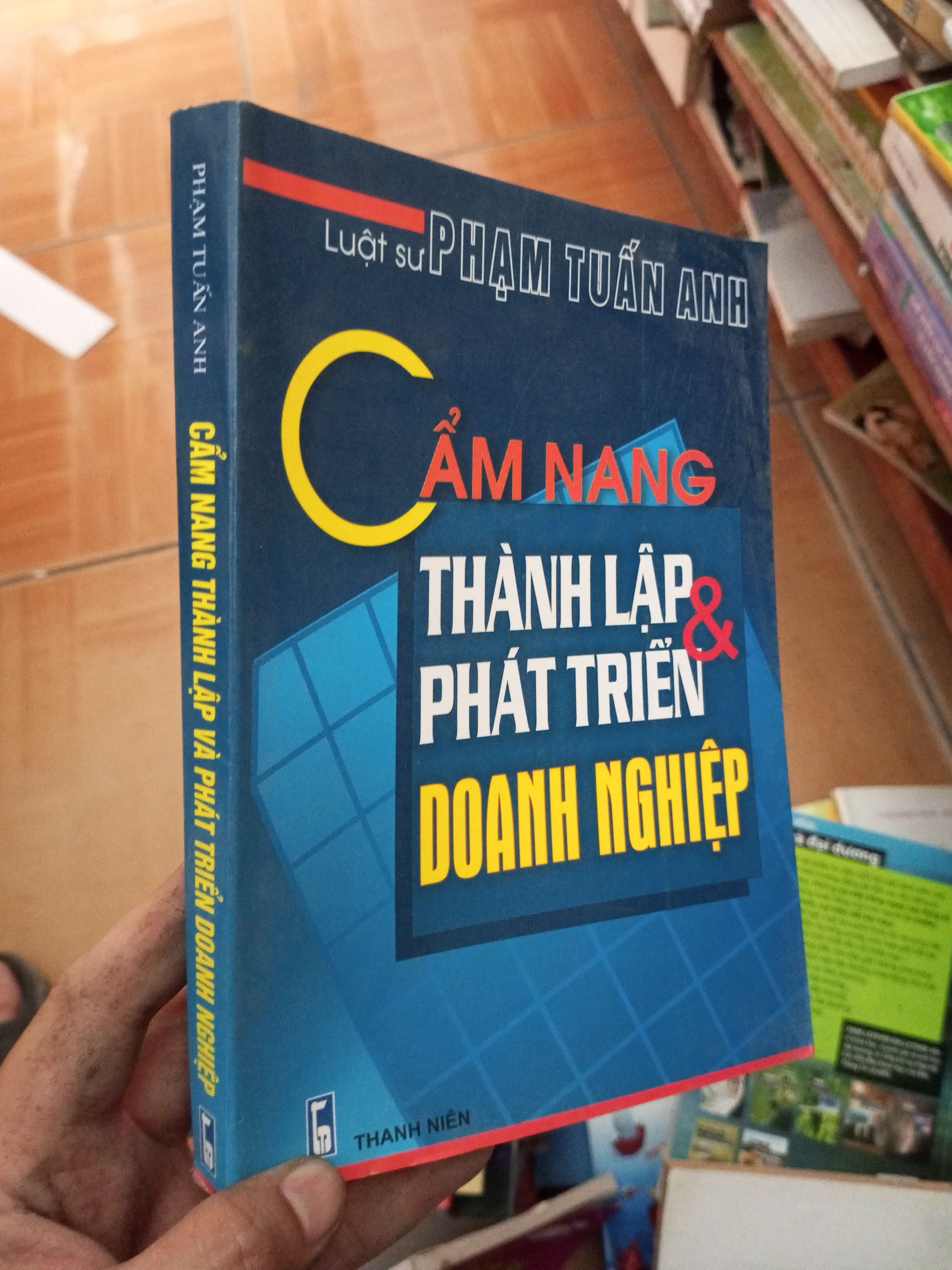 Cẩm nang thành lập và phát triển doanh nghiệp - Tuấn Anh 2009 VAVO-AK18
