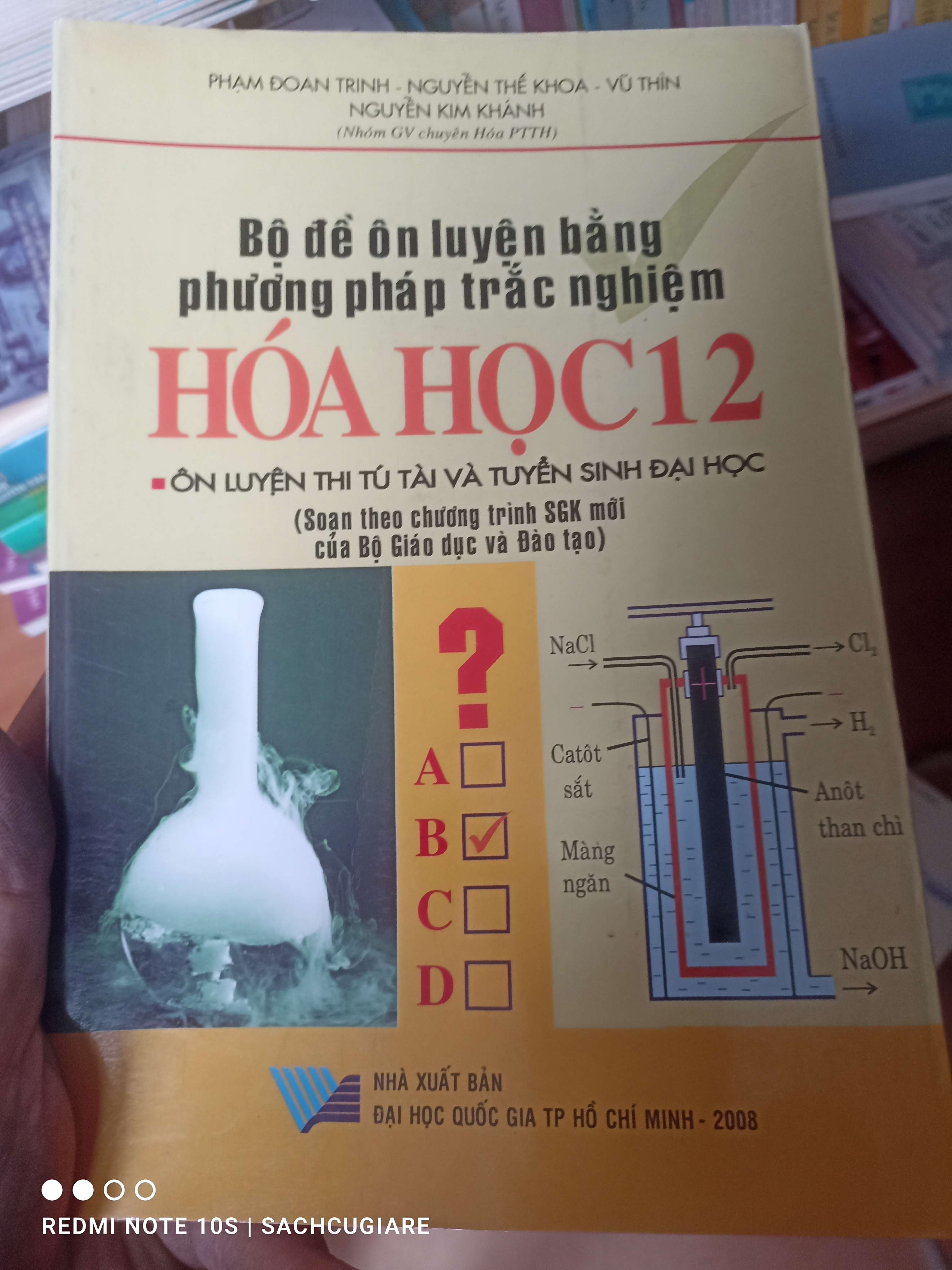 Bộ Đề Ôn Luyện Bằng Phương Pháp Trắc Nghiệm Hóa Học 12 (Ôn Luyện Thi Tú Tài Và Tuyển Sinh Đại Học) - Phạm Đoan Trinh, Nguyễn Thế Khoa, Vũ Thìn, Nguyễn Kim Khánh 2008 VAVO-AK2T3