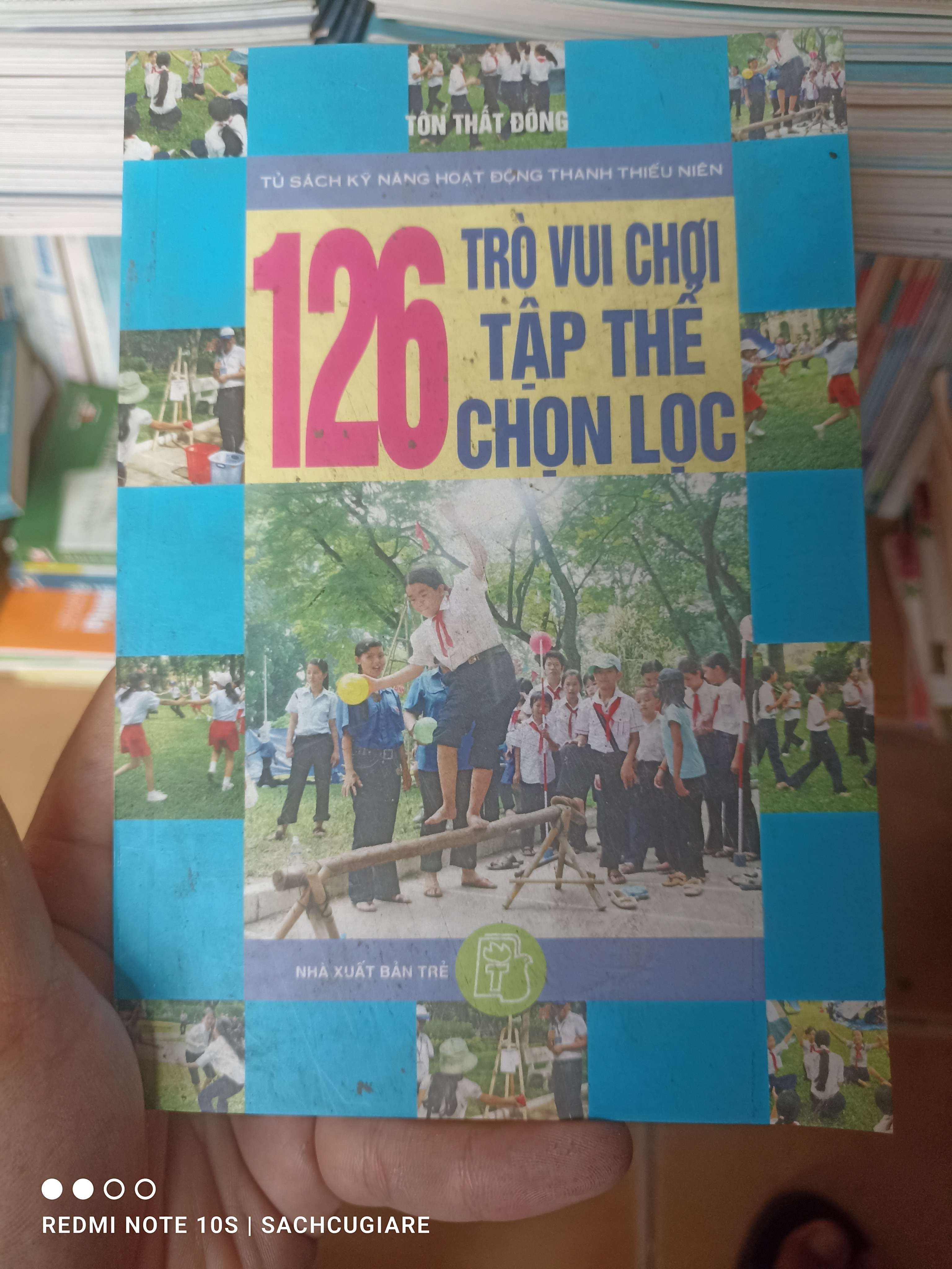 126 Trò Vui Chơi Tập Thể Chọn Lọc - Tôn Thất Đông 2007 VAVO-AK2T4