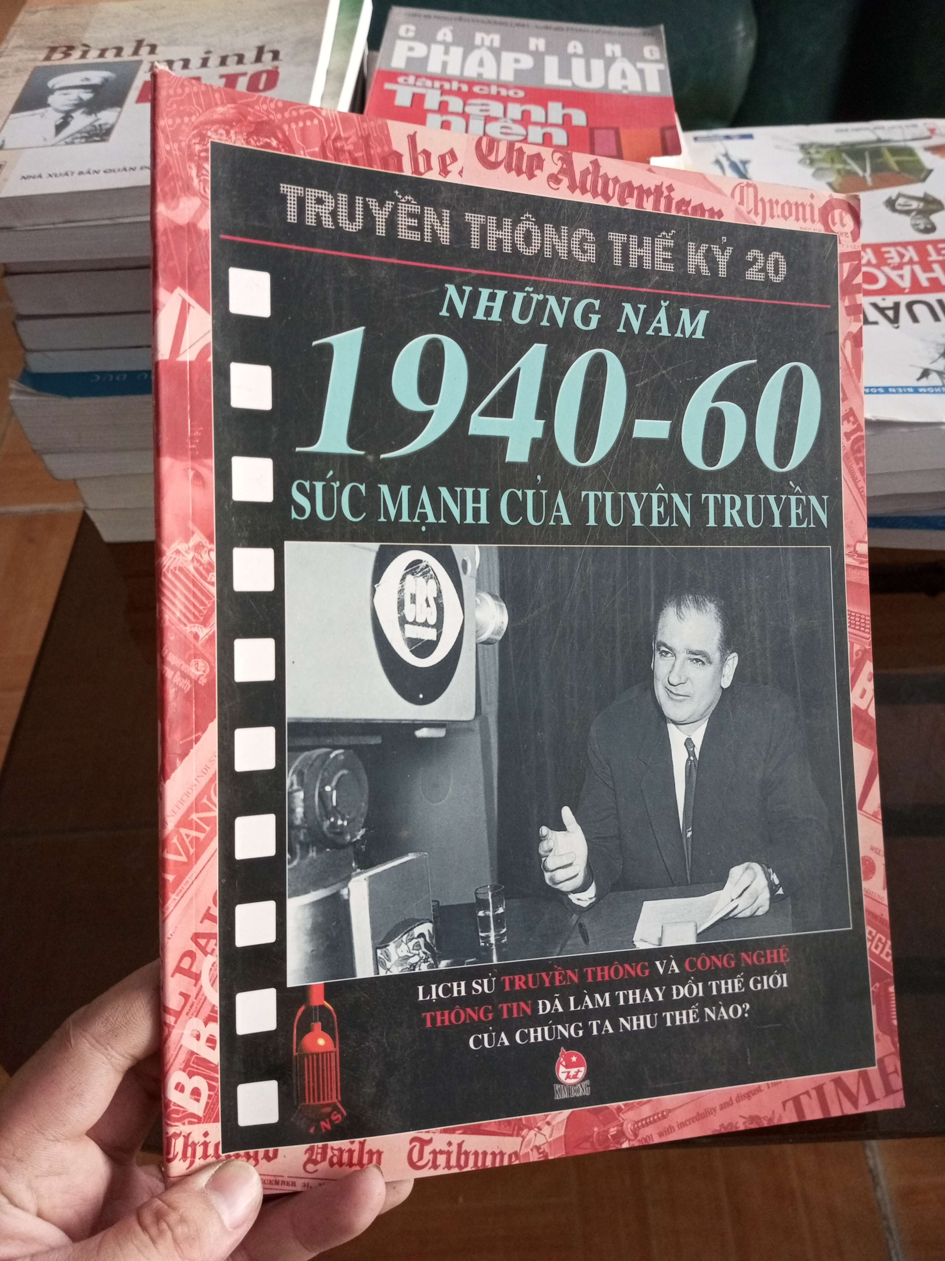 Truyền thông thế kỷ 20 những năm 1940-60 sức mạnh của tuyên truyền 2007 VAVO-A2