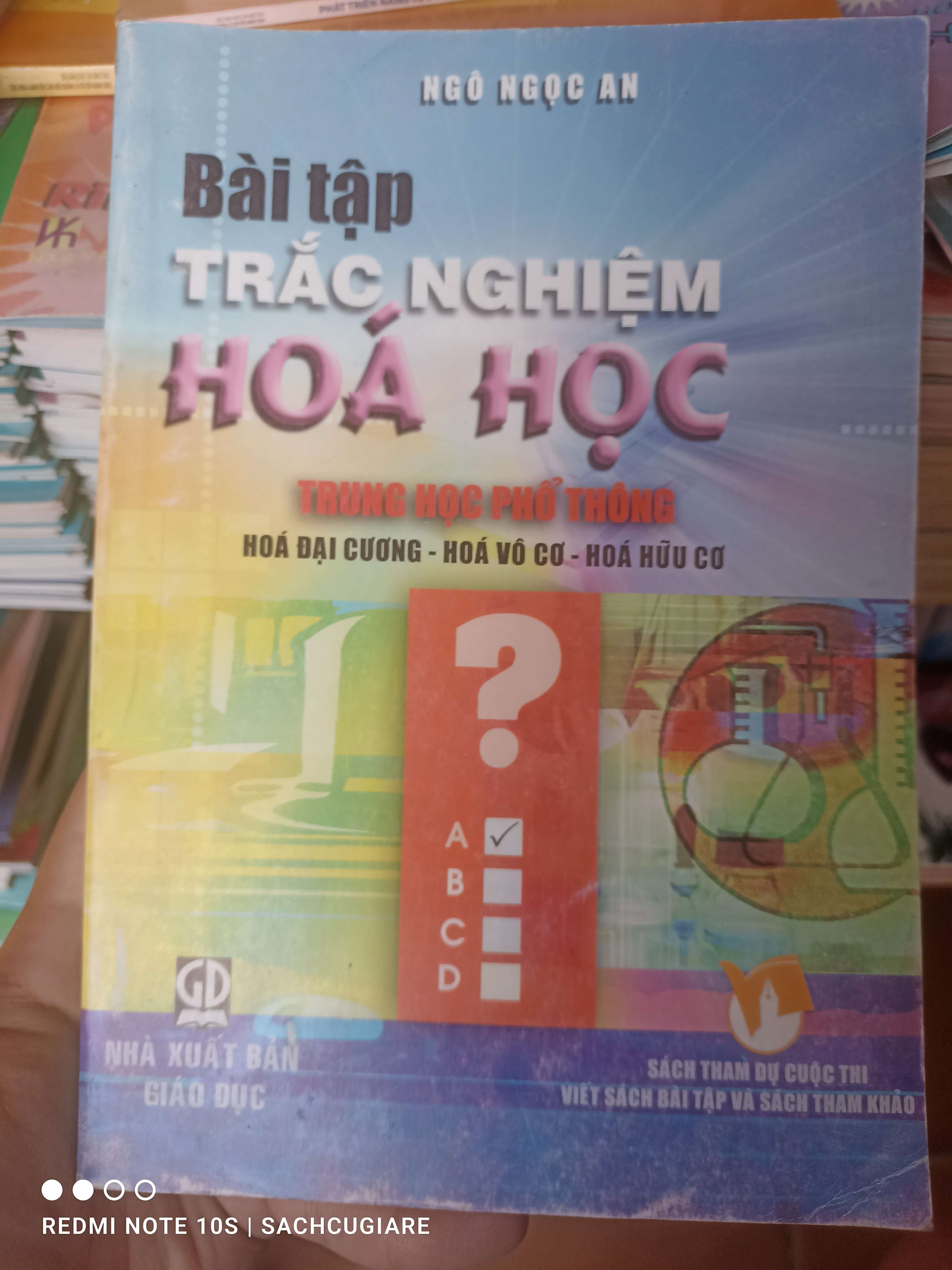 Bài Tập Trắc Nghiệm Hóa Học Trung Học Phổ Thông (Hóa Đại Cương – Hóa Vô Cơ – Hóa Hữu Cơ) - Ngô Ngọc An 2008 VAVO-AK3ST1