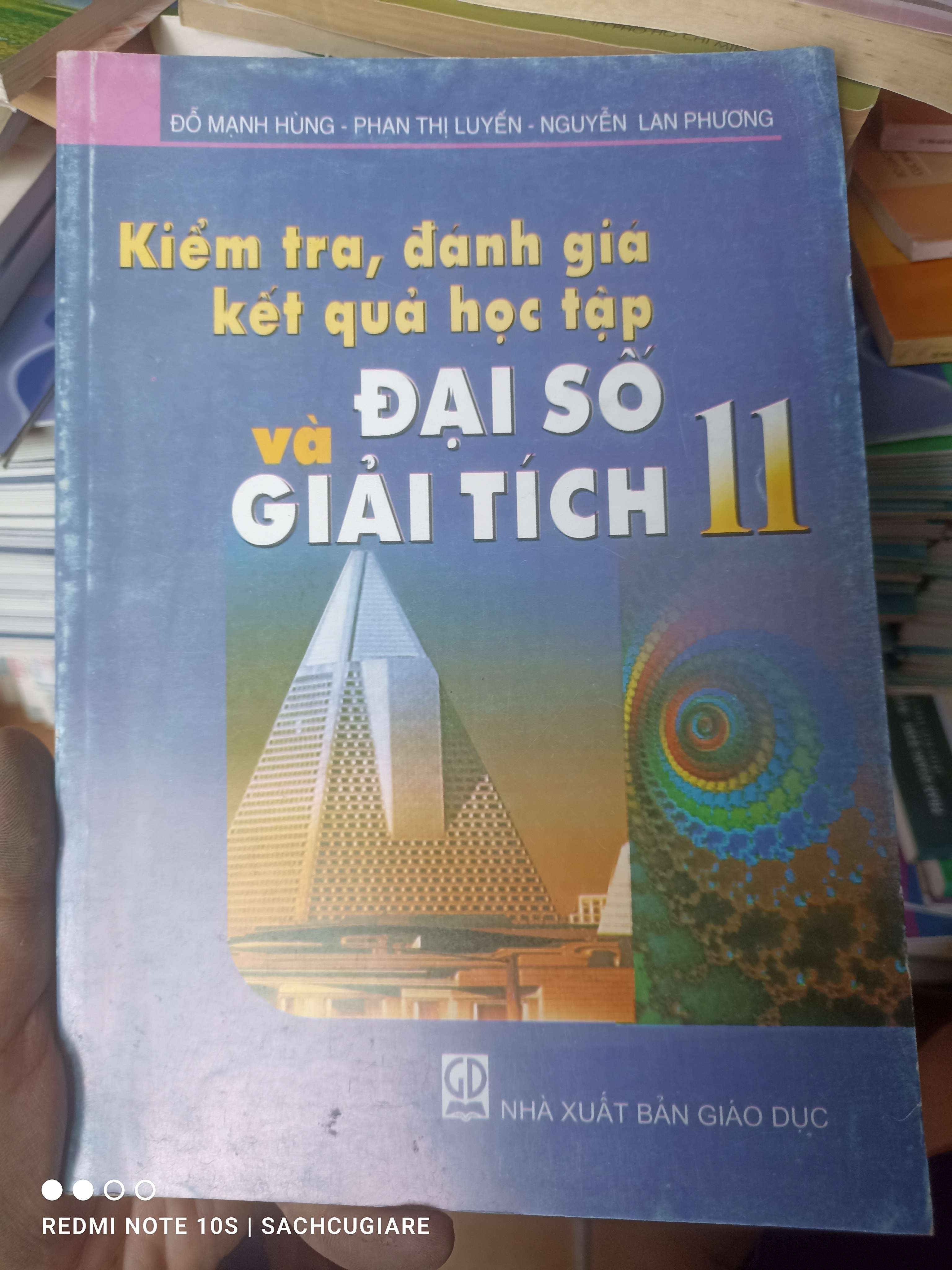 Kiểm Tra, Đánh Giá Kết Quả Học Tập Đại Số Và Giải Tích 11 - Đỗ Mạnh Hùng, Phan Thị Luyến, Nguyễn Lan Phương 2008 VAVO-AK2ST2