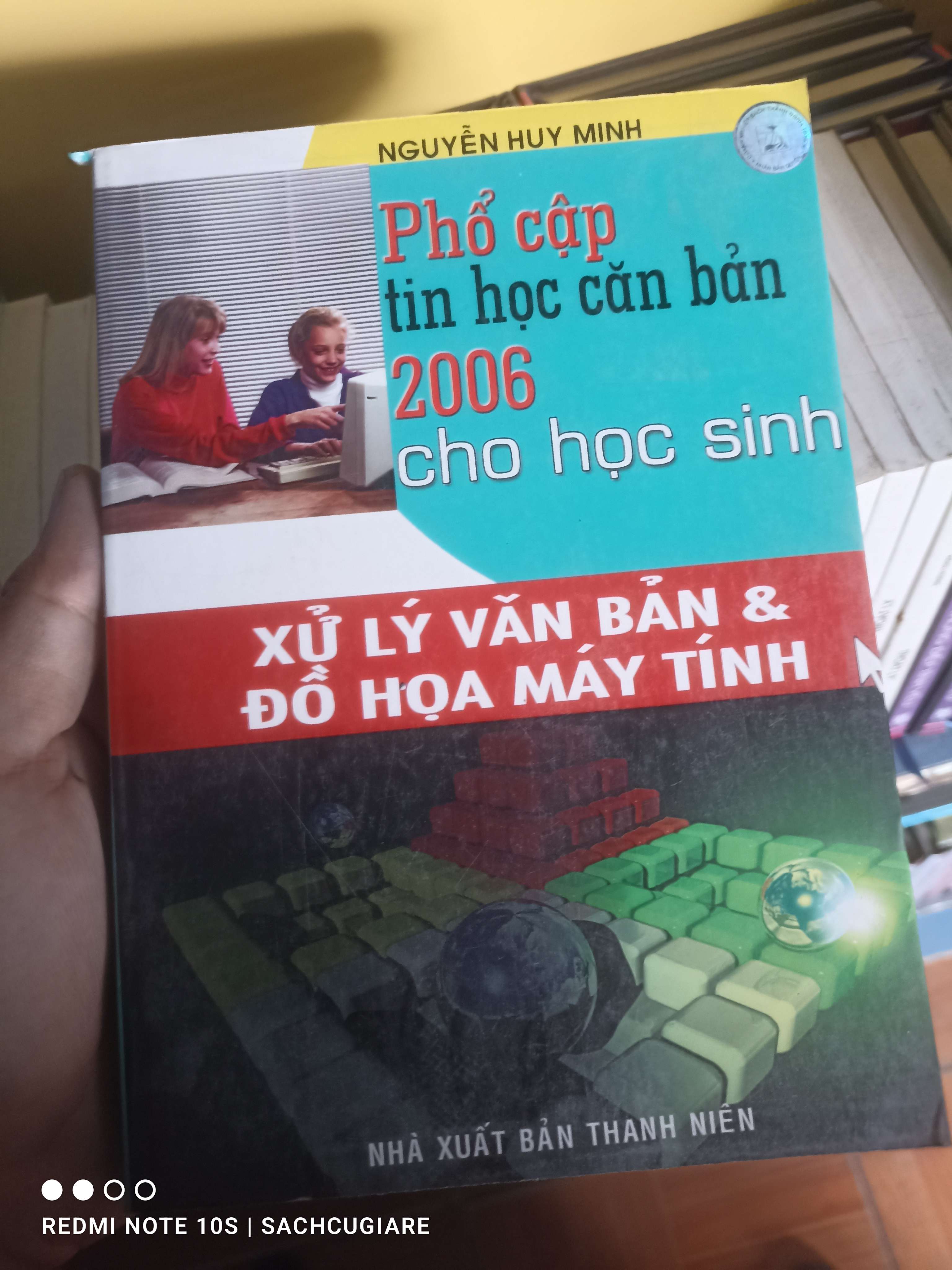 Phổ cập tin học căn bản 2006 cho học sinh: Xử lý văn bản & đồ họa máy tính VAVO-K1D1 -