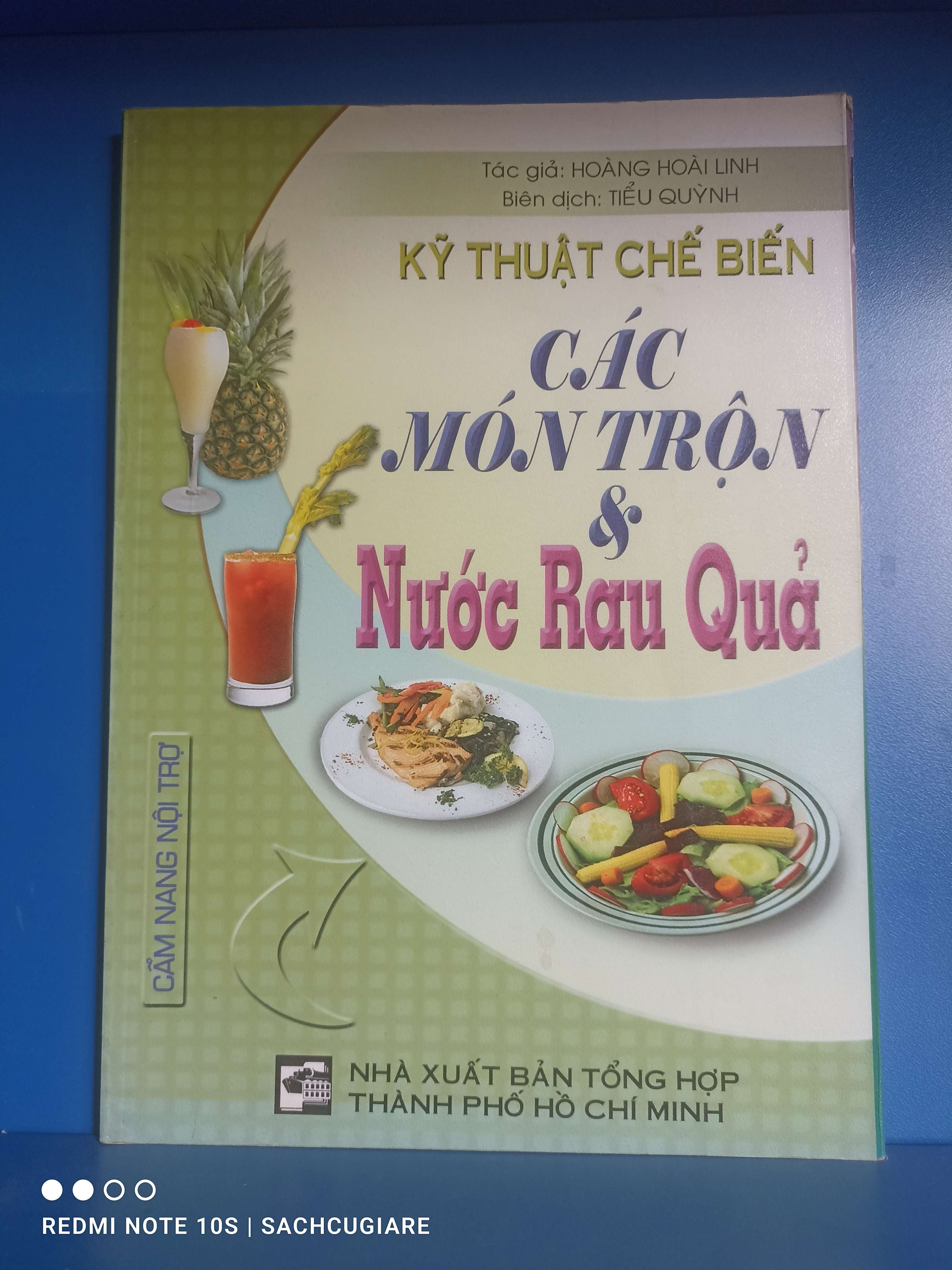 Kỹ thuật chế biến các món trộn & Nước rau quả - Hoàng Hoài Linh VAVO-K2SD2-25 -