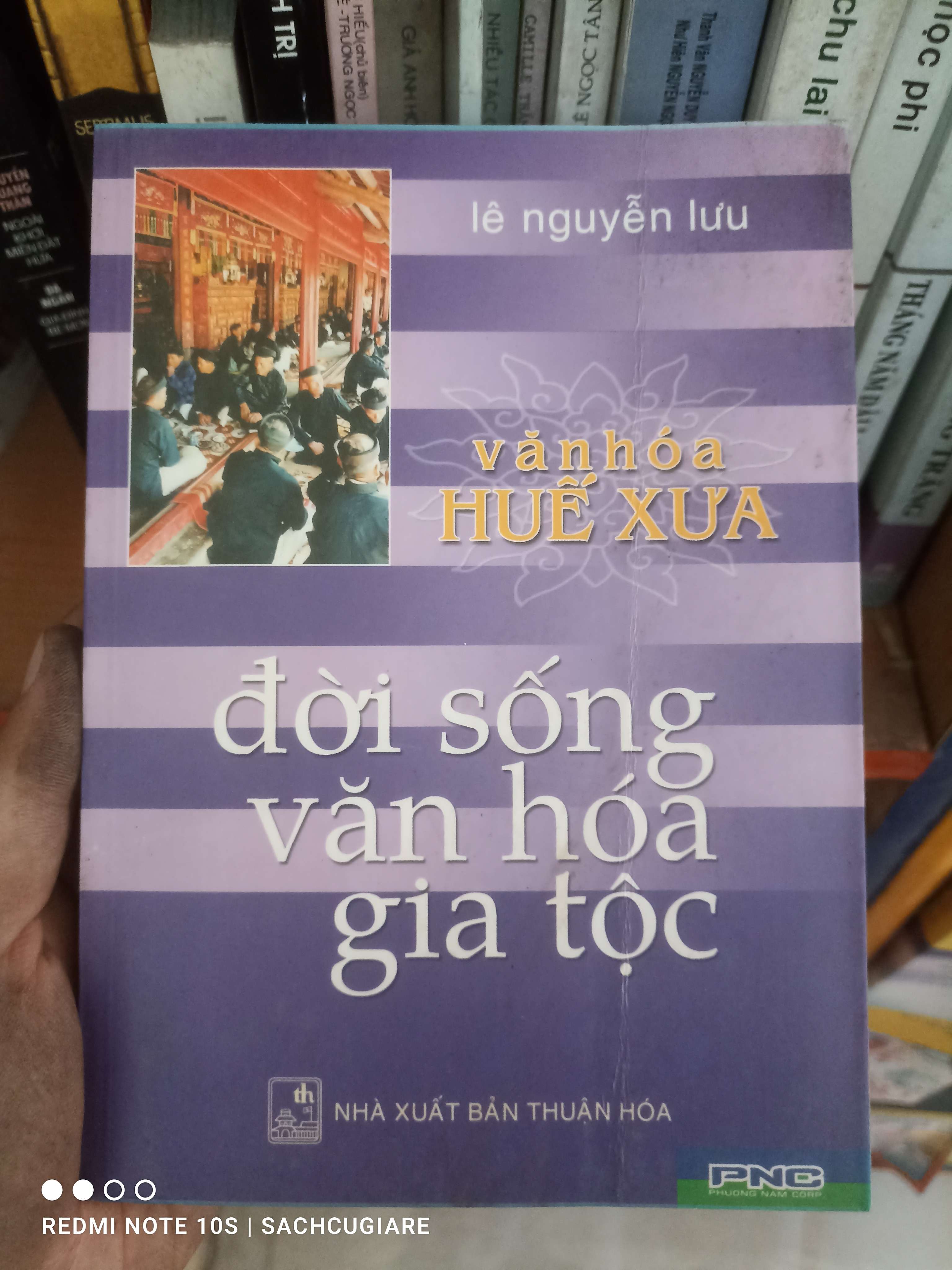 Văn hóa Huế xưa: đời sống văn hóa gia tộc - Lê Nguyễn Lưu VAVO
