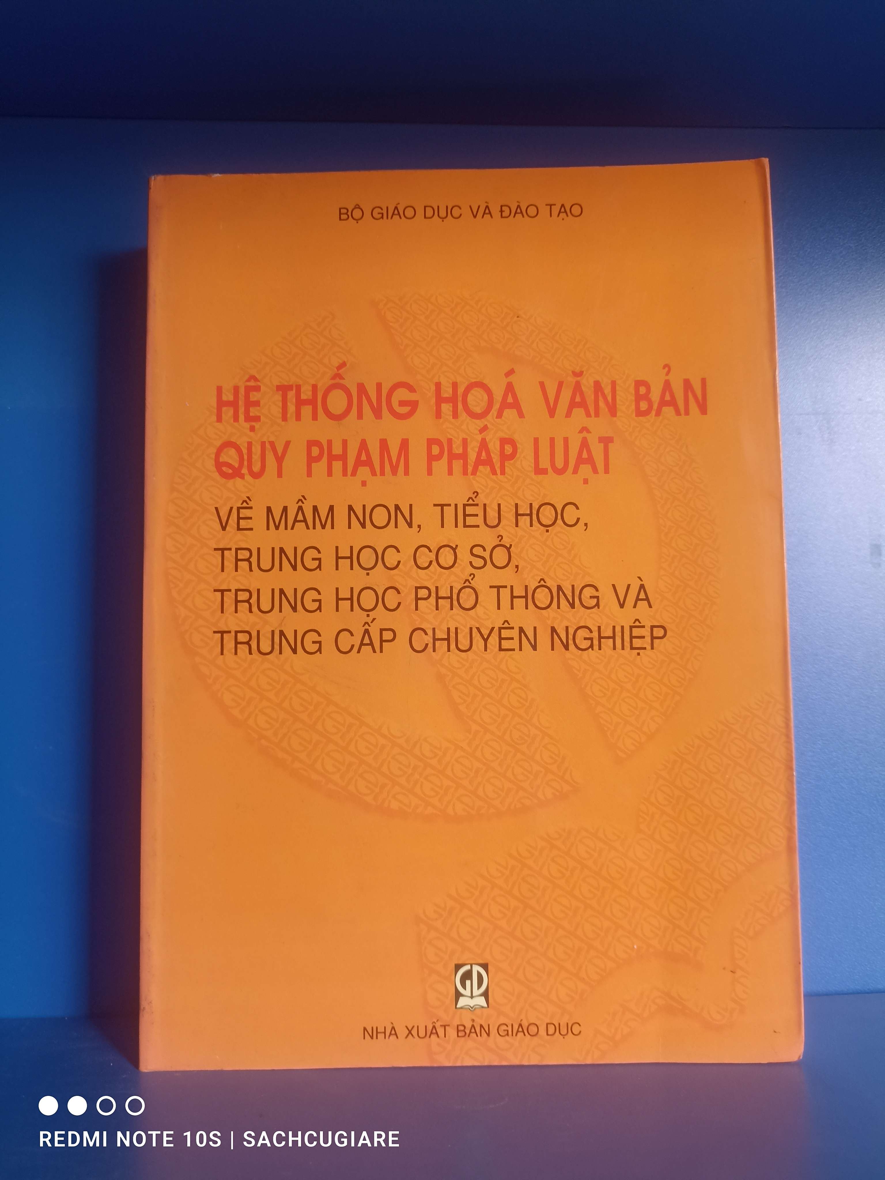 Hệ thống hóa Văn bản Quy phạm Pháp luật về mầm non, tiểu học, trung học cơ sở, trung học phổ thông và trung cấp chuyên nghiệp VAVO-K2SD2-29 -