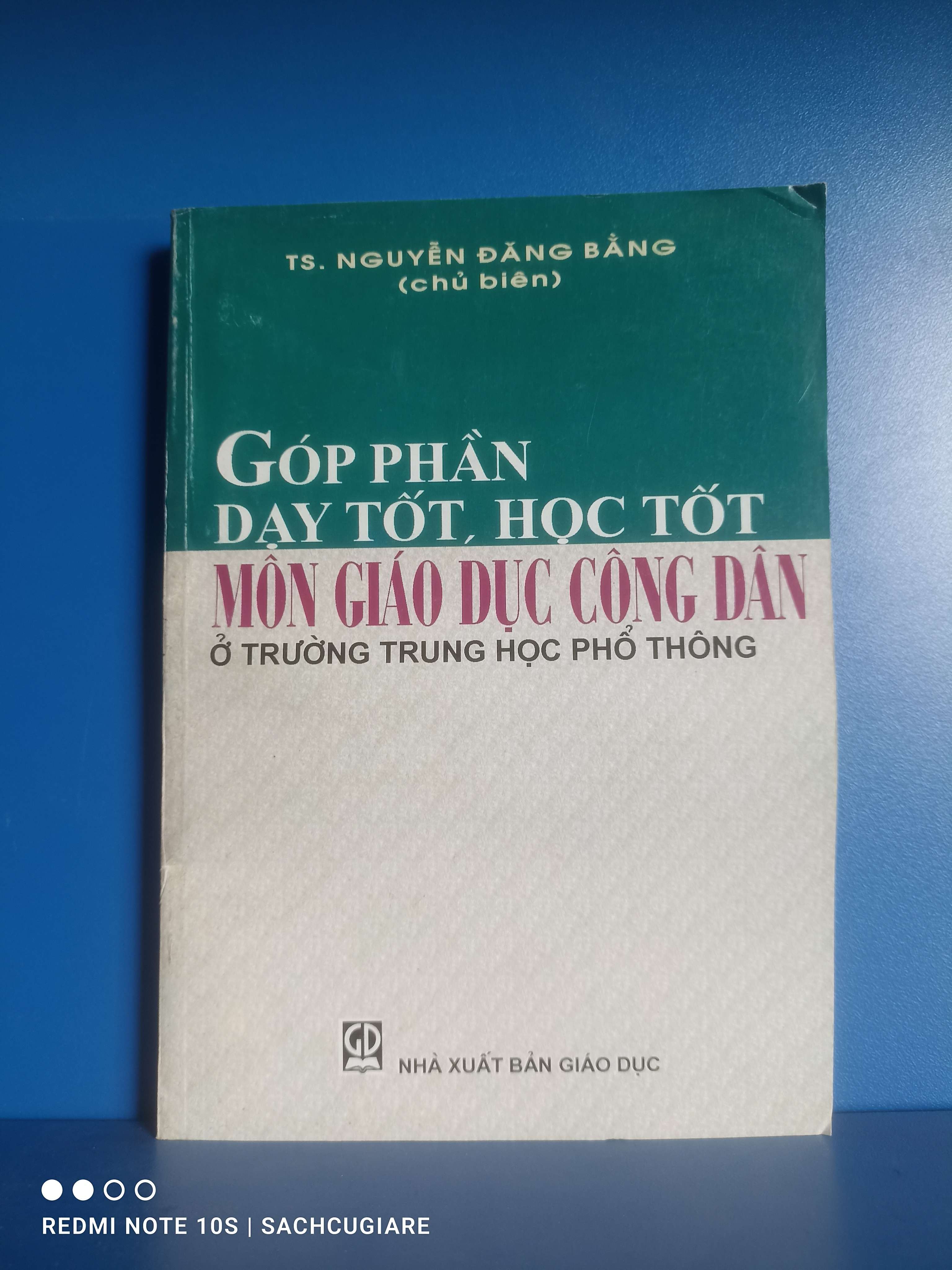 Góp phần dạy tốt học tốt môn Giáo dục công dân - Nguyễn Đăng Bằng VAVO-K2SD2-26 -