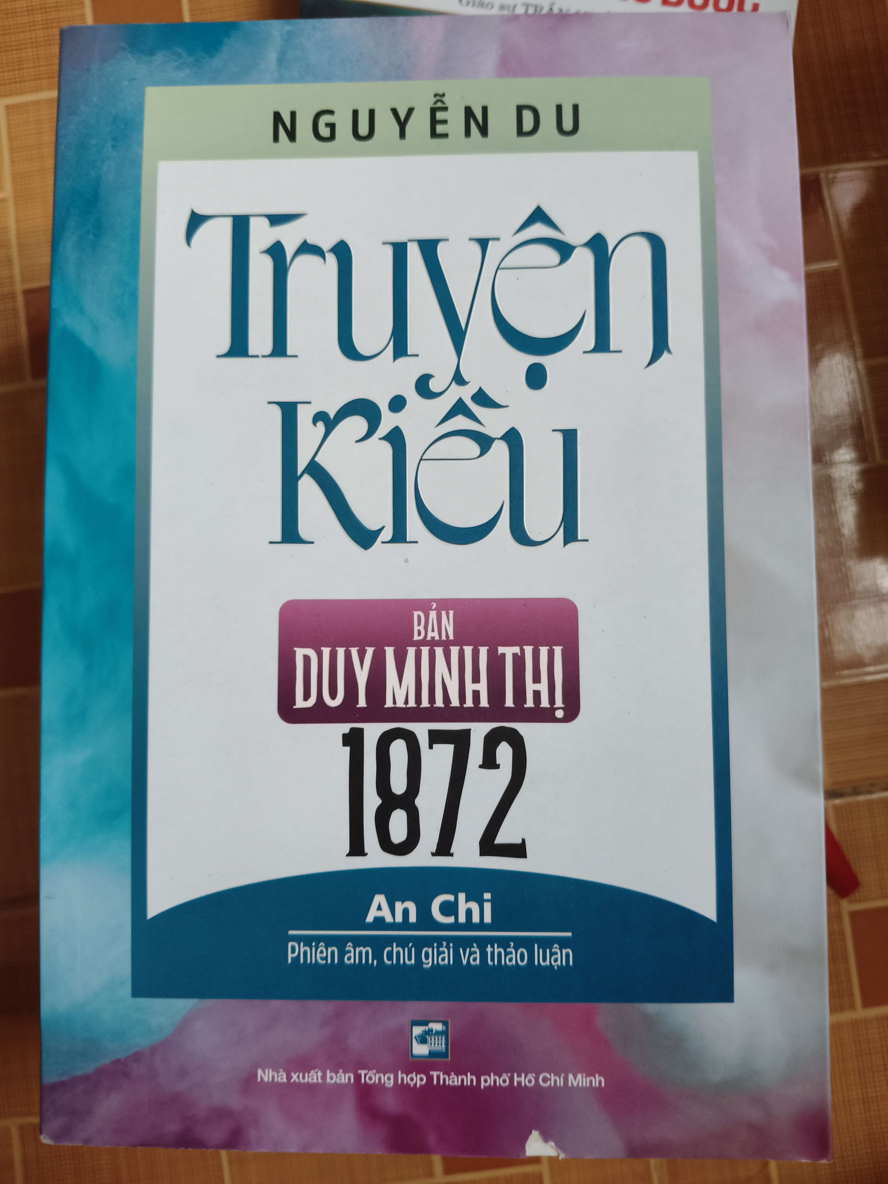 TRUYỆN KIỀU BẢN DUY MINH THỊ 1872 - 2020 - 595 trang Sách văn học ANTQ