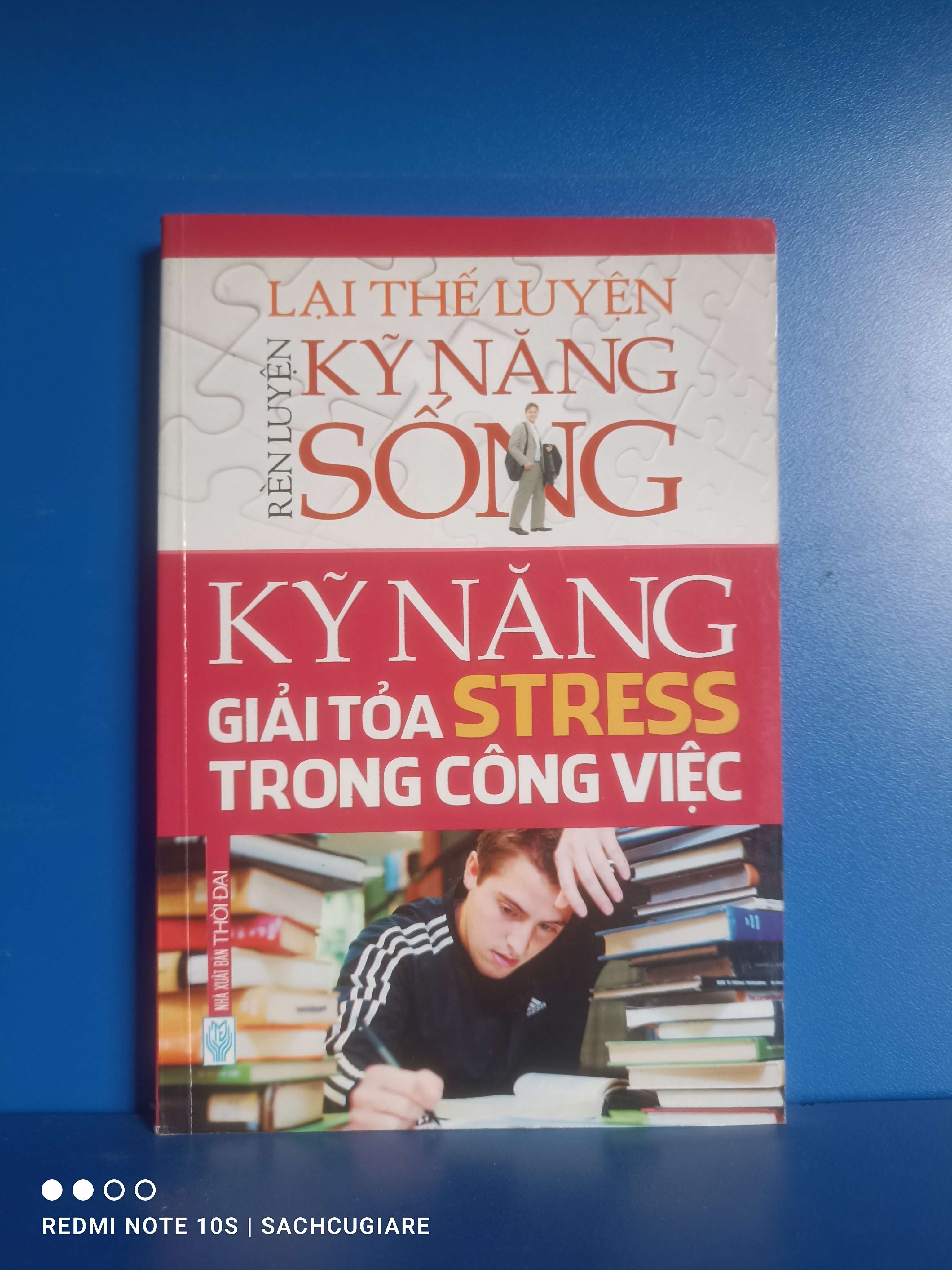 Kỹ năng giải tỏa STRESS trong cộng việc - Lại Thế Luyện VAVO-K2SD2-16 -