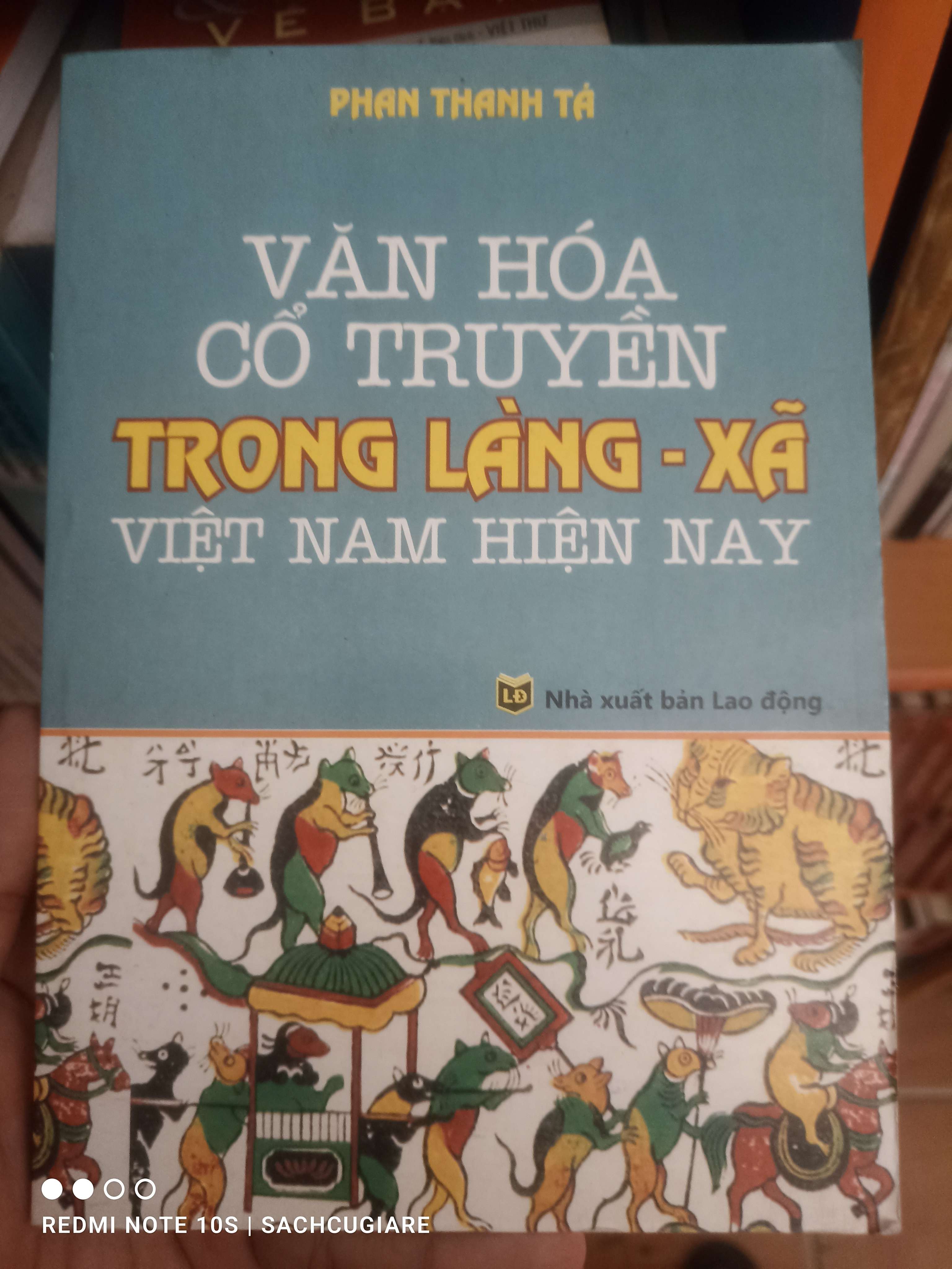 Văn hóa cổ truyền trong làng xã Việt Nam hiện nay - Phan Thanh Tả VAVO-K2SD2-14 -