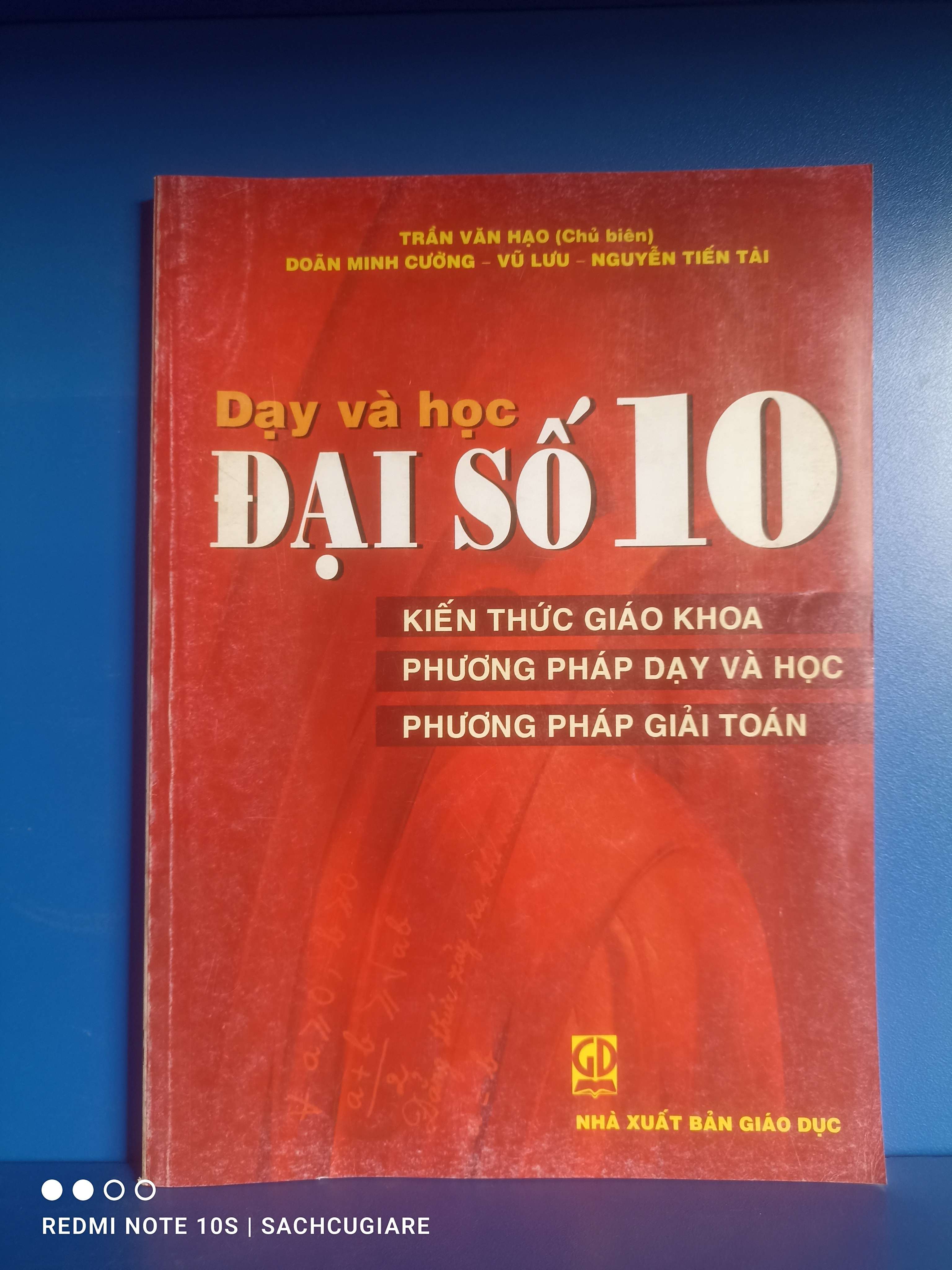 Dạy và học Đại số 10 - Trần Văn Hạo VAVO-K2SD2-25 -