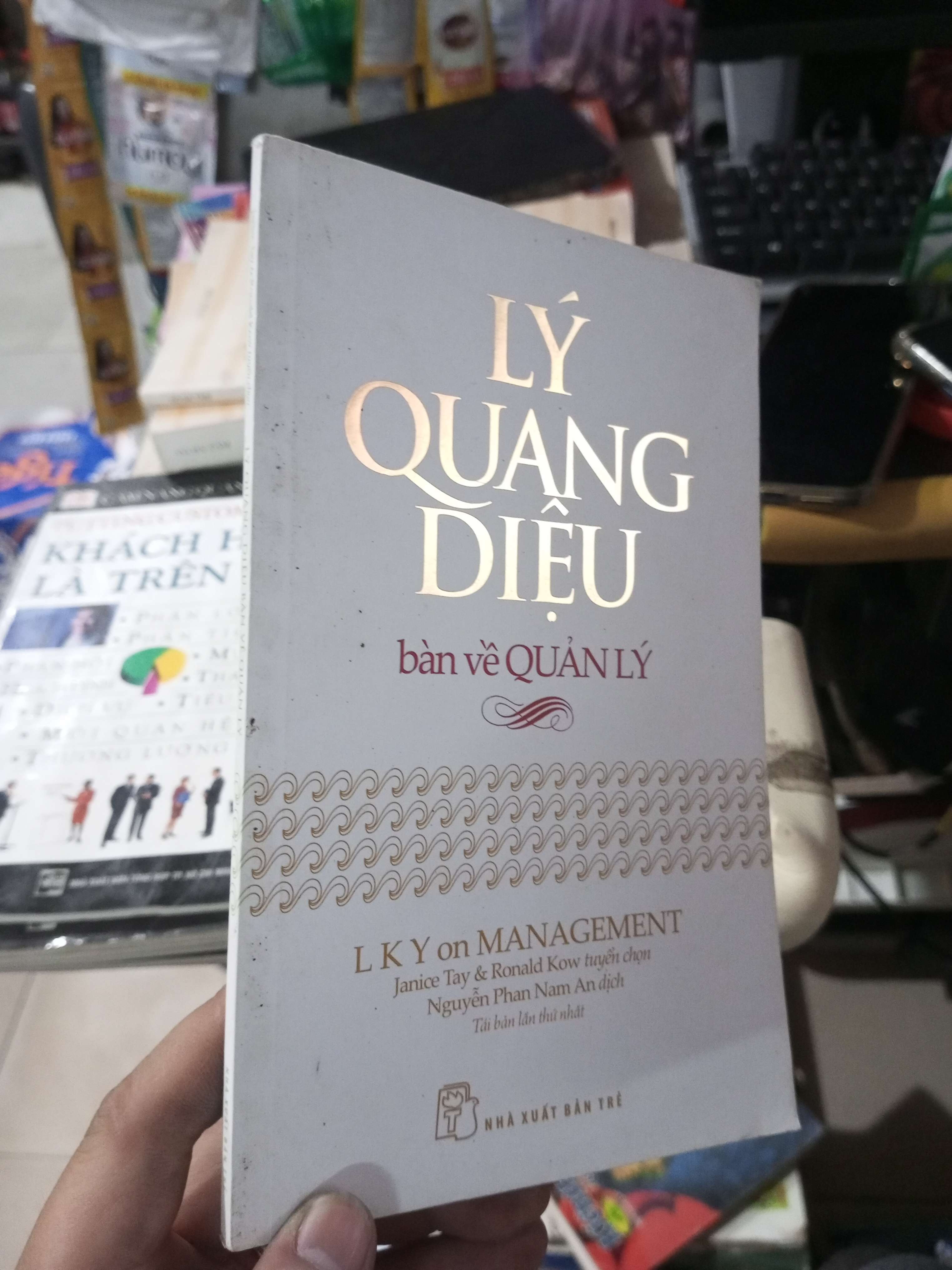 Lý Quang Diệu: Bàn Về Quản Lý - Janice Tay, Ronald Kow 2016 mới 80% ố Kỹ năng sống HCM1004 (NSX)
