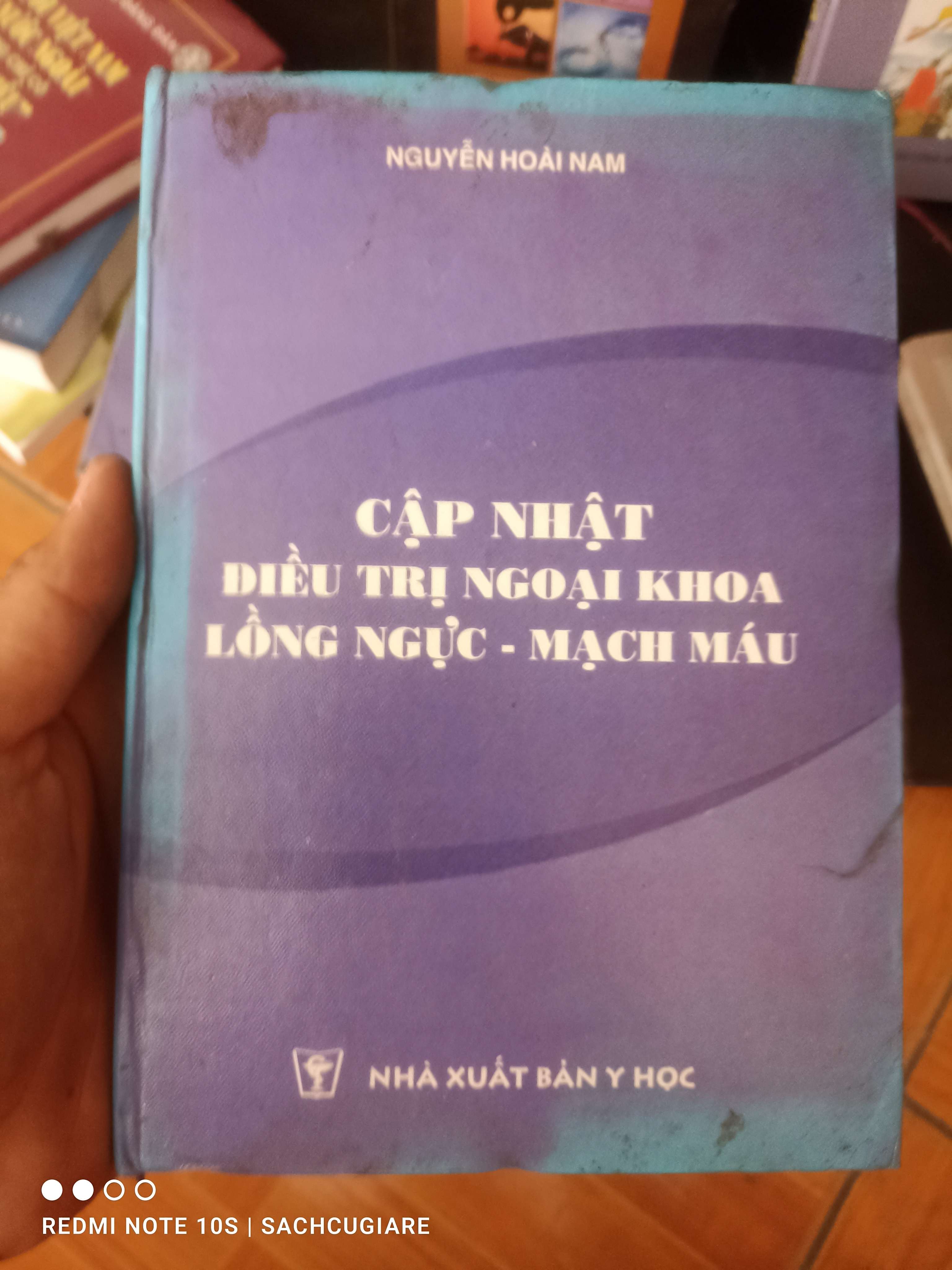Cập nhật điều trị ngoại khoa lồng ngực, mạch máu - Nguyễn Hoài Nam Sách Y học - Sức khỏe - Thể thao VAVO1004