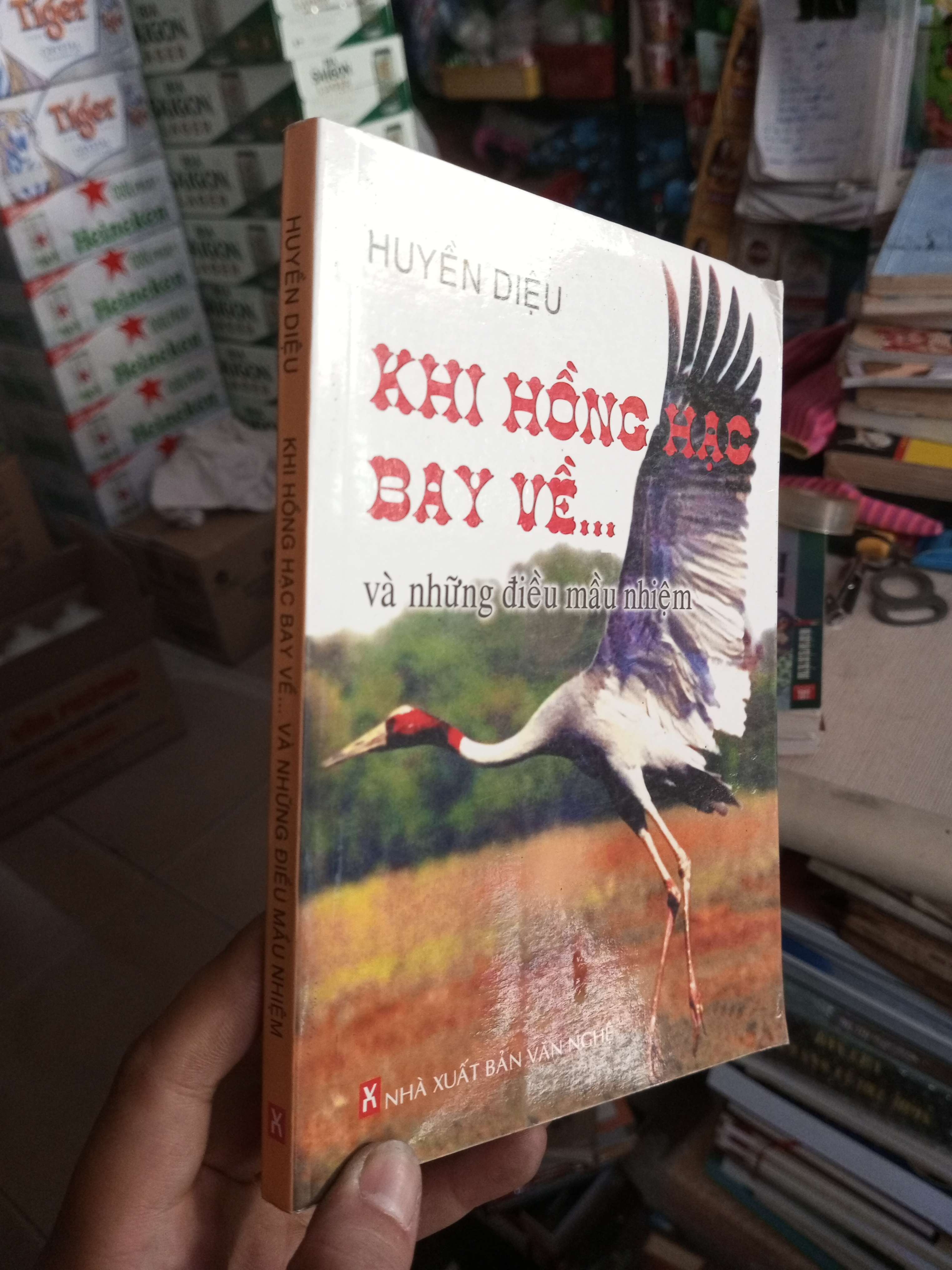 Khi Hồng Hạc Bay Về Và Những Điều Mầu Nhiệm - Huyền Diệu 2008 mới 80% ố Sách kiến thức tổng hợp HCM1004 (NSX)