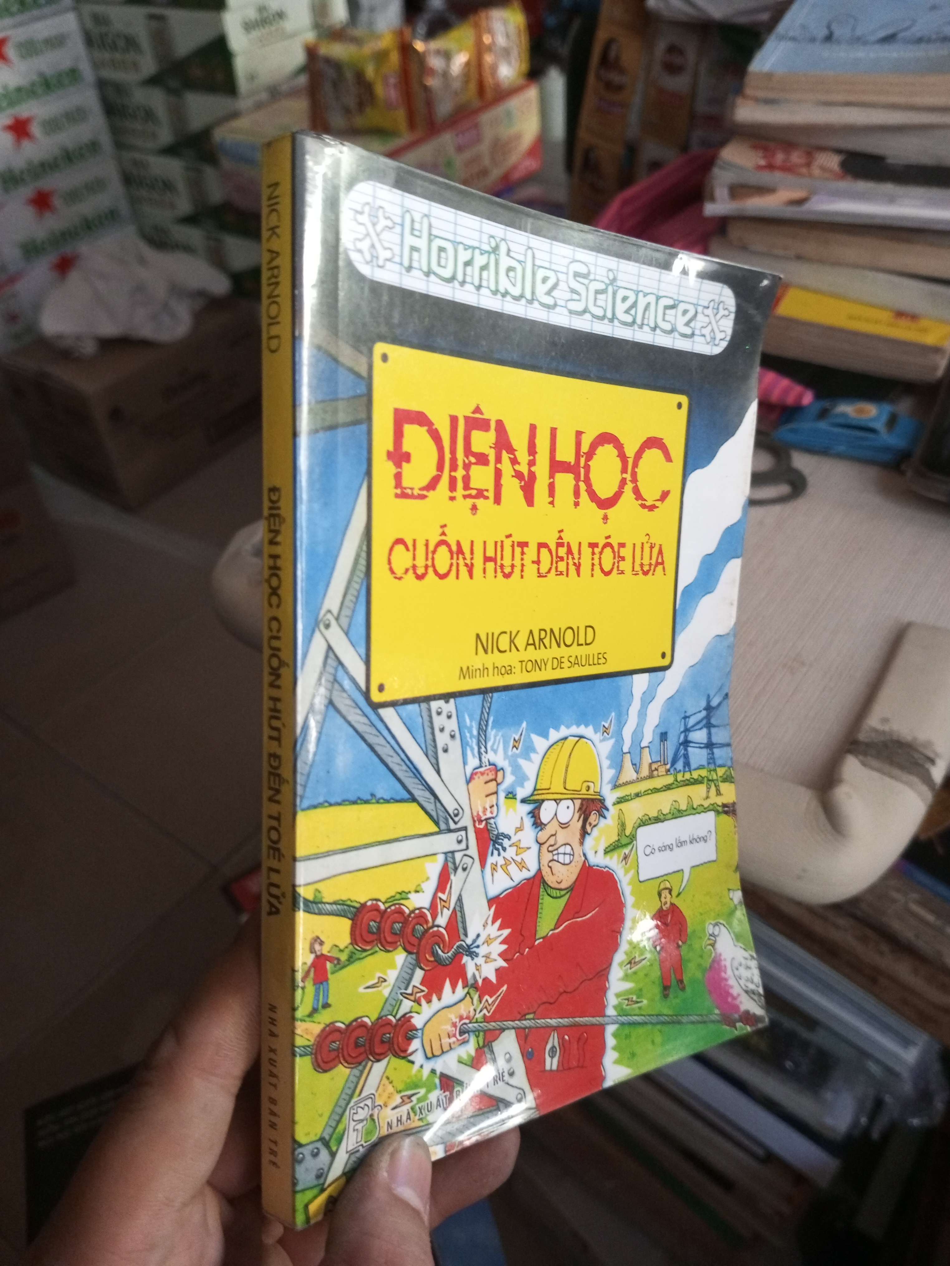 Điện Học Cuốn Hút Đến Tóe Lửa (Horrible Science) - Nick Arnold 2013 mới 80% ố Sách kiến thức tổng hợp HCM1004 (NSX)
