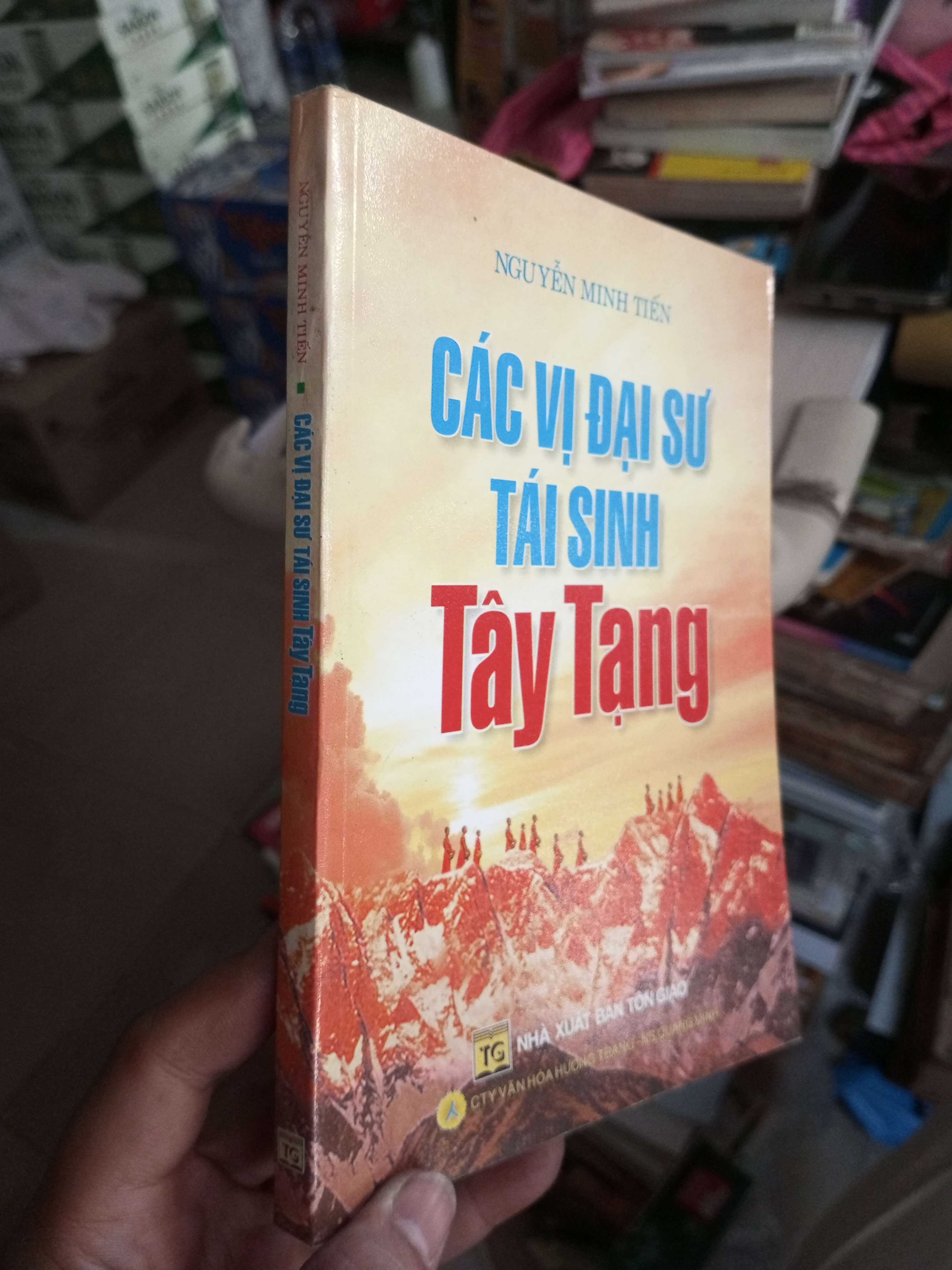 Các Vị Đại Sư Tái Sinh Tây Tạng - Nguyễn Minh Tiến 2007 mới 80% ố nhẹ Sách tôn giáo - tâm linh HCM1004 (NSX)