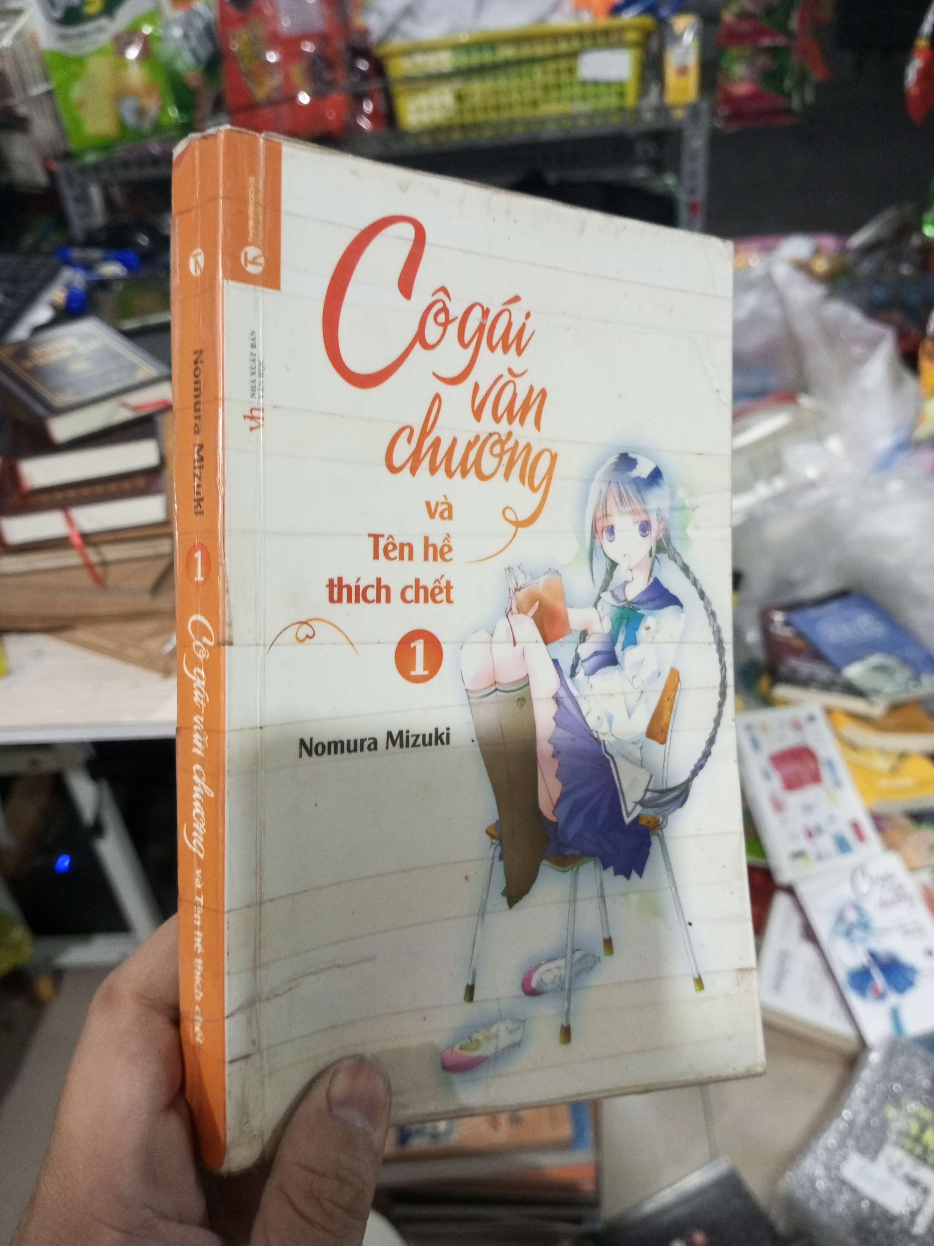 Cô Gái Văn Chương Và Tên Hề Thích Chết (Tập 1) - Nomura Mizuki 2014 mới 80% ố Sách văn học HCM1004 (NSX)