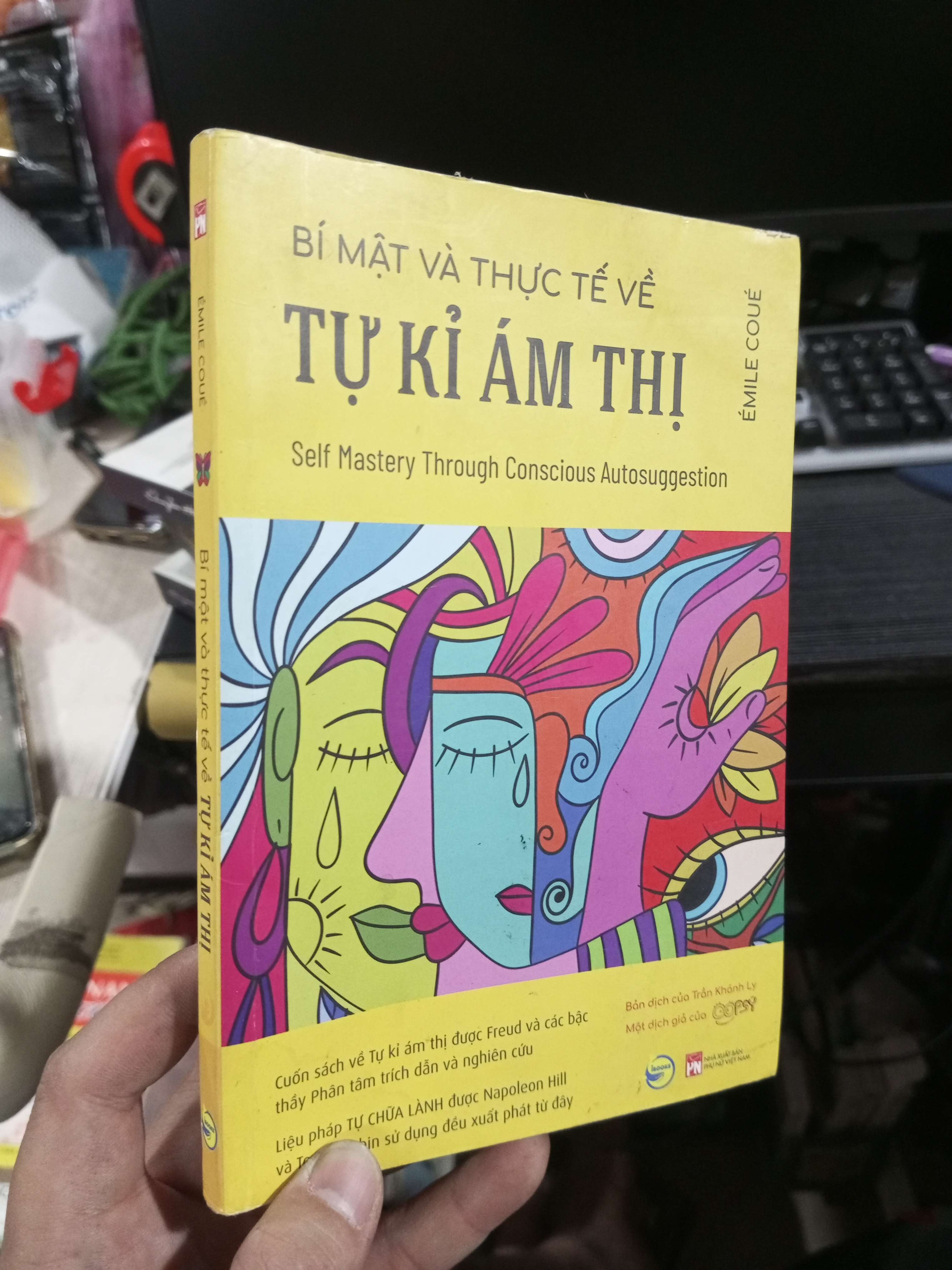 Bí Mật Và Thực Tế Về Tự Kỷ Ám Thị - Émile Coué 2022 mới 80% bẩn ẩm nhẹ Sách tâm lý học - giới tính HCM1004 (NSX)