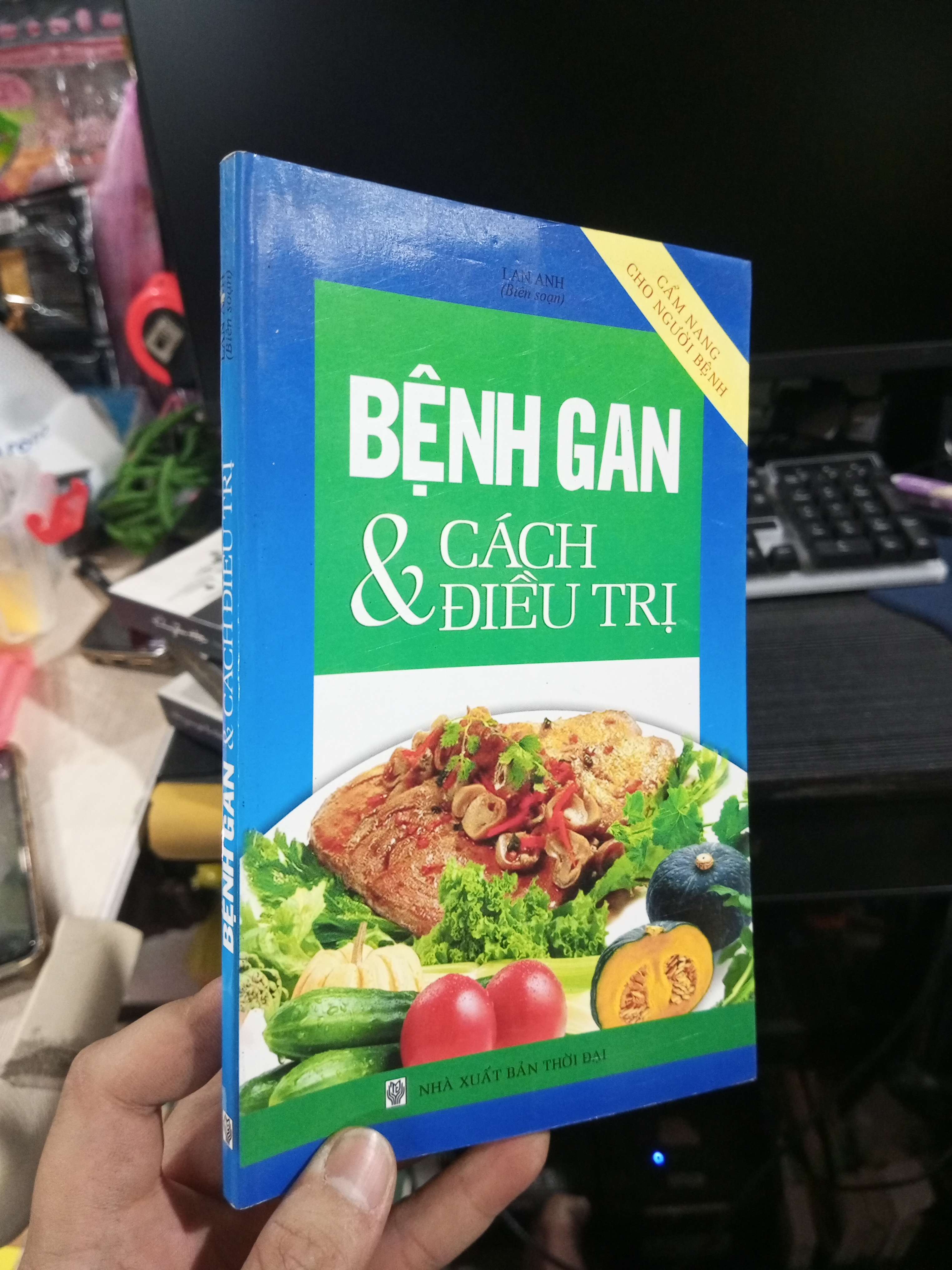Bệnh Gan & Cách Điều Trị - Lan Anh 2014 mới 80% ố Sách Y học - Sức khỏe - Thể thao HCM1004 (NSX)