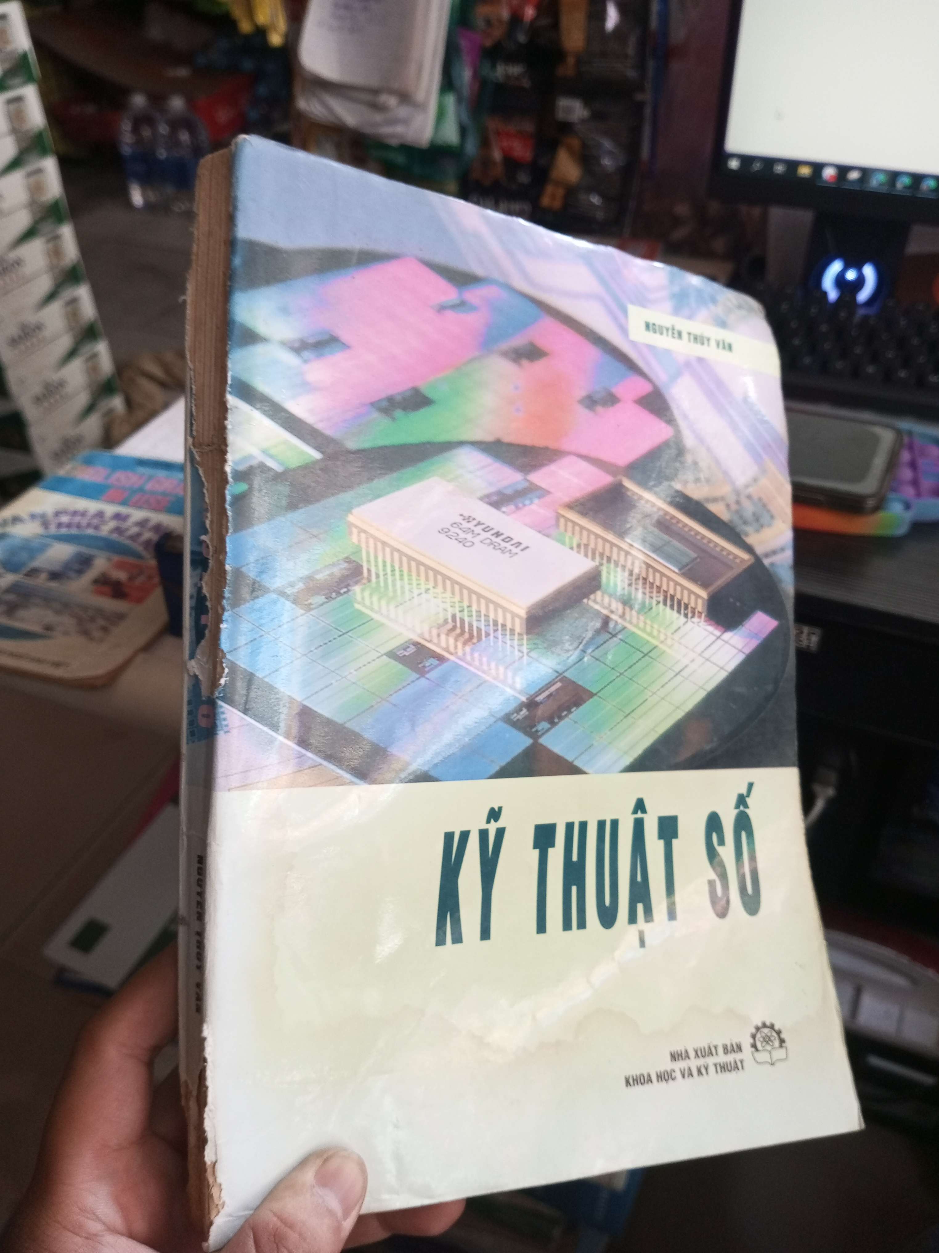 Kỹ Thuật Số - Nguyễn Thúy Vân 1999 mới 70% ố rách gáy Giáo trình đại học - cao đẳng HCM1004 (NSX)