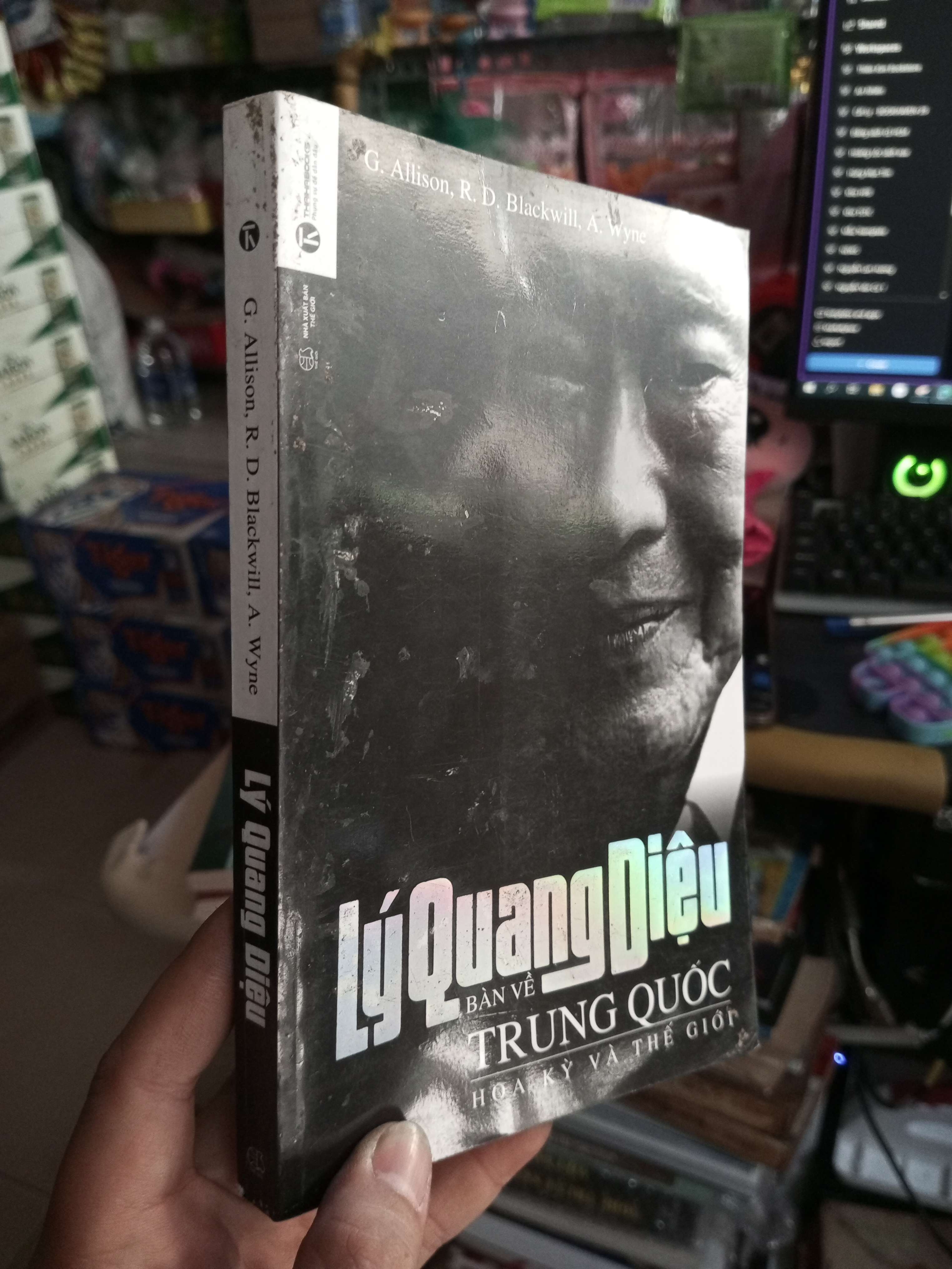 Lý Quang Diệu Bàn Về Trung Quốc, Hoa Kỳ Và Thế Giới - G. Allison, R. D. Blackwill, A. Wyne 2015 mới 80% ố bẩn Sách chính trị - pháp lý HCM1004 (NSX)