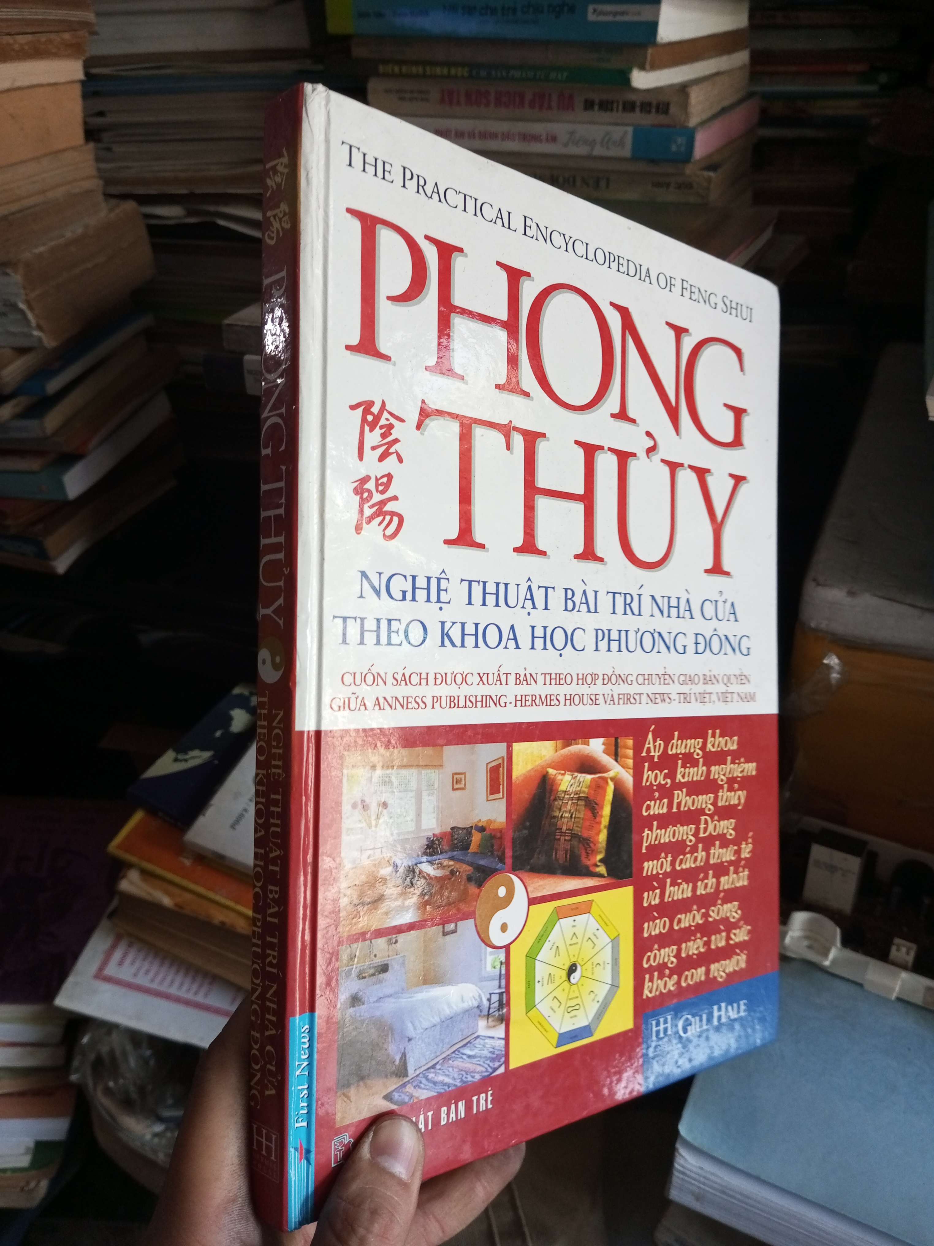 Phong thủy - Nghệ thuật bài trí nhà cửa theo khoa học phương đông 2005 bìa cứng Sách kiến thức tổng hợp KSX1004