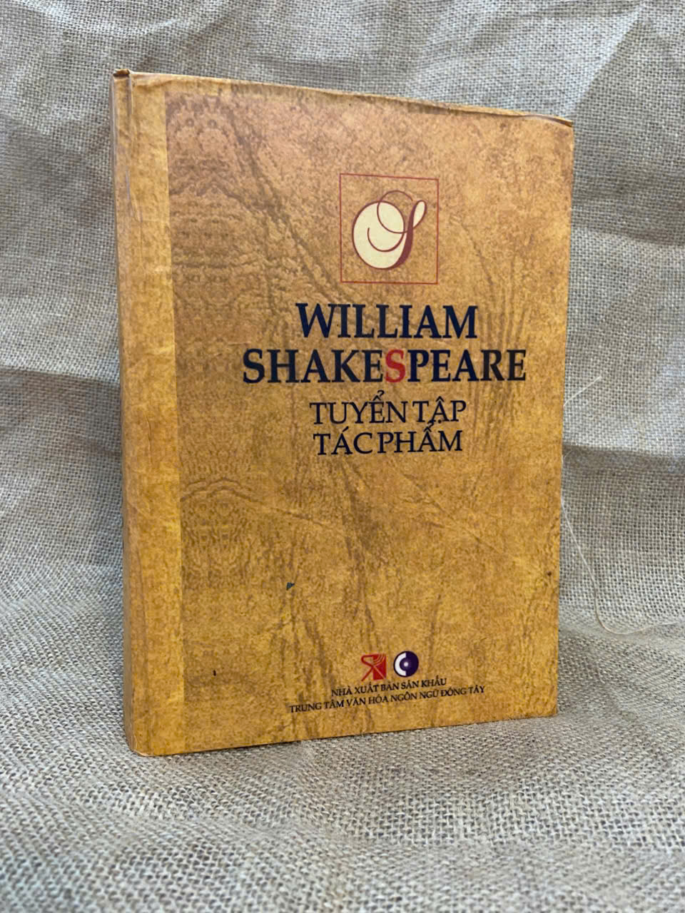 William Shakespeare tuyển tập tác phẩm 2006 mới 80% ố, có chữ ký của chủ sở hữu cũ Văn học nước ngoài NSX1004