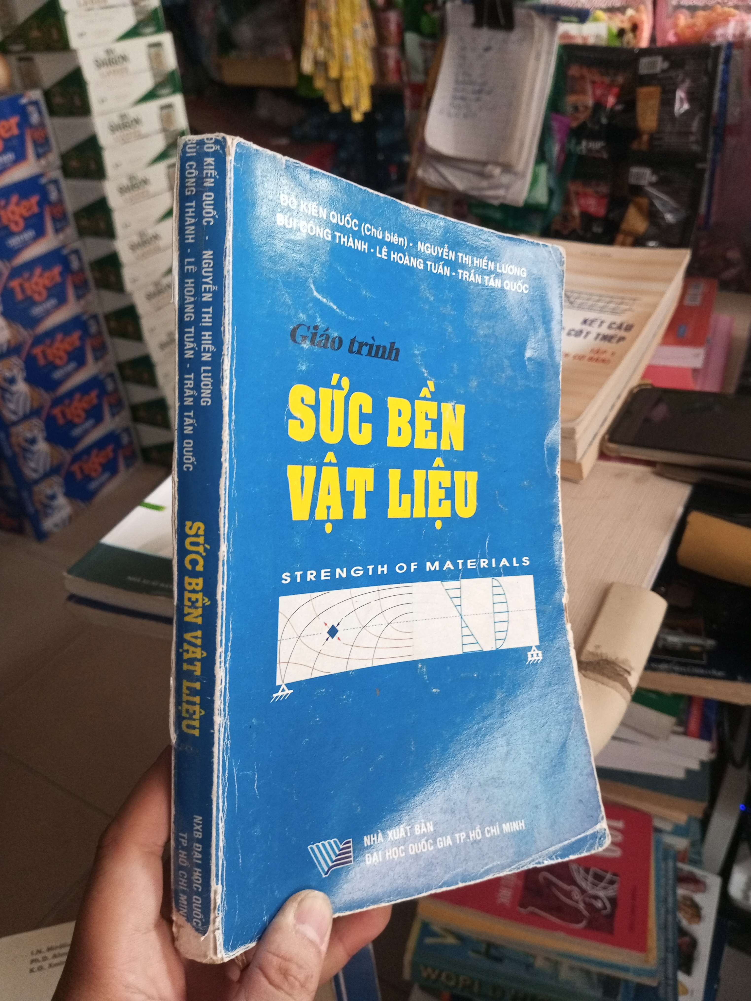 Giáo Trình Sức Bền Vật Liệu - Đỗ Kiến Quốc, Nguyễn Thị Hiền Lương, Bùi Công Thành, Lê Hoàng Tuấn, Trần Tấn Quốc 2010 mới 70% ố viết mực rách bìa Giáo trình đại học - cao đẳng HCM1004 (NSX)
