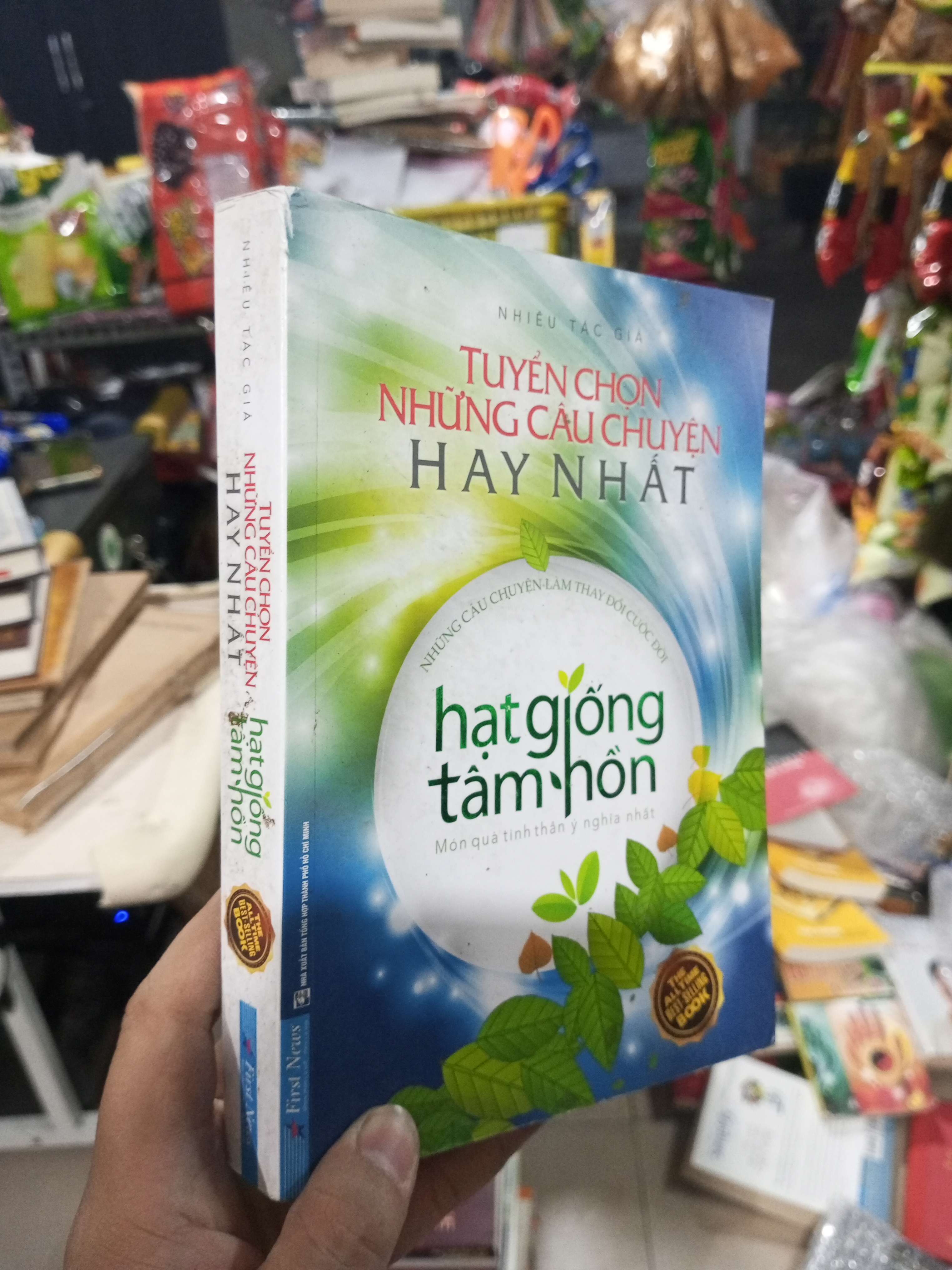 Tuyển Chọn Những Câu Chuyện Hay Nhất Hạt Giống Tâm Hồn - Nhiều tác giả 2020 mới 80% ố nhẹ Chữa lành HCM1004 (NSX)