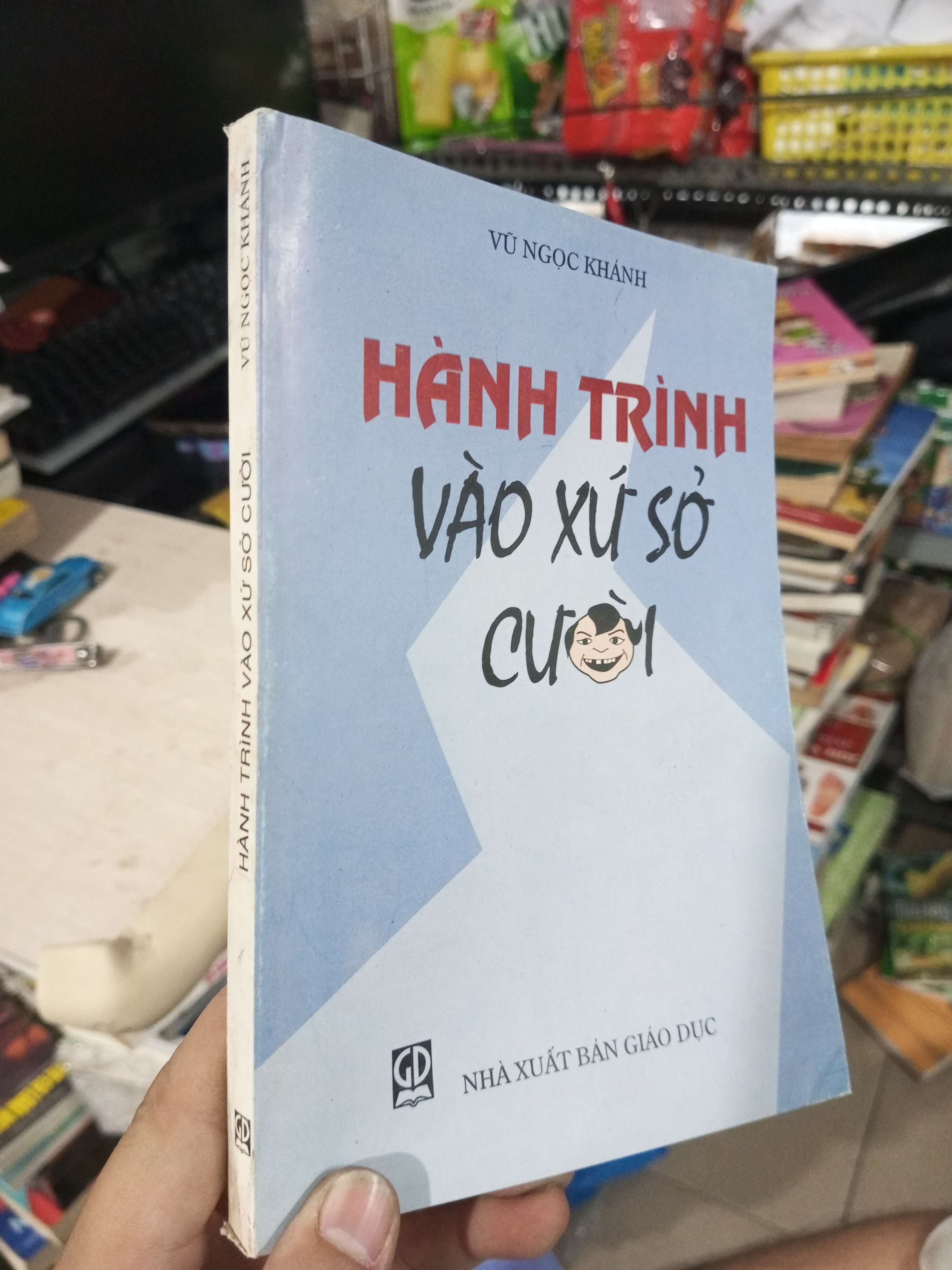 Hành Trình Vào Xứ Sở Cười - Vũ Ngọc Khánh 2007 mới 80% ố Văn học Việt Nam HCM1004 (NSX)