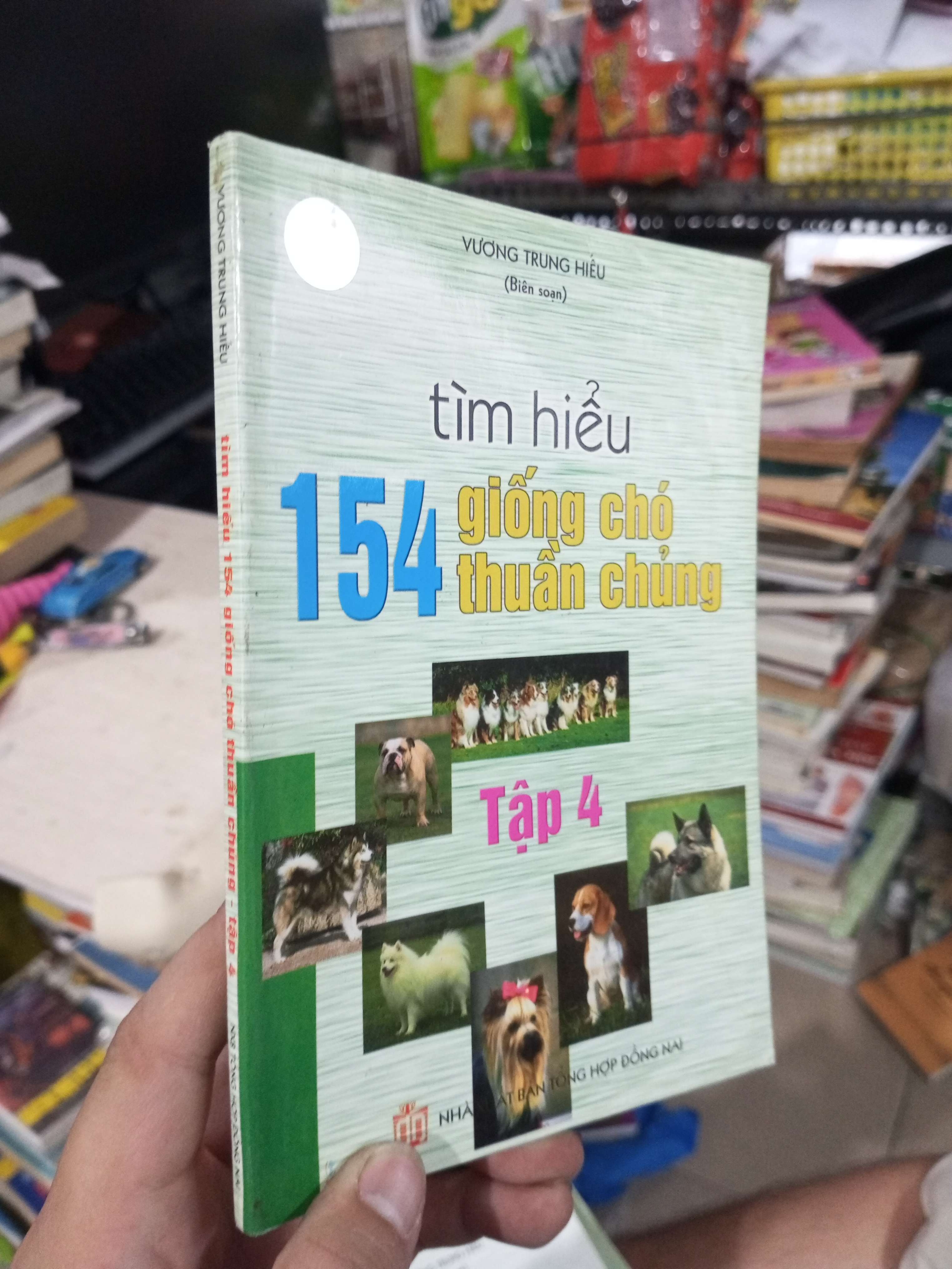Tìm Hiểu 154 Giống Chó Thuần Chủng (Tập 4) - Vương Trung Hiếu 2006 mới 90% Sách kiến thức tổng hợp HCM1004 (NSX)
