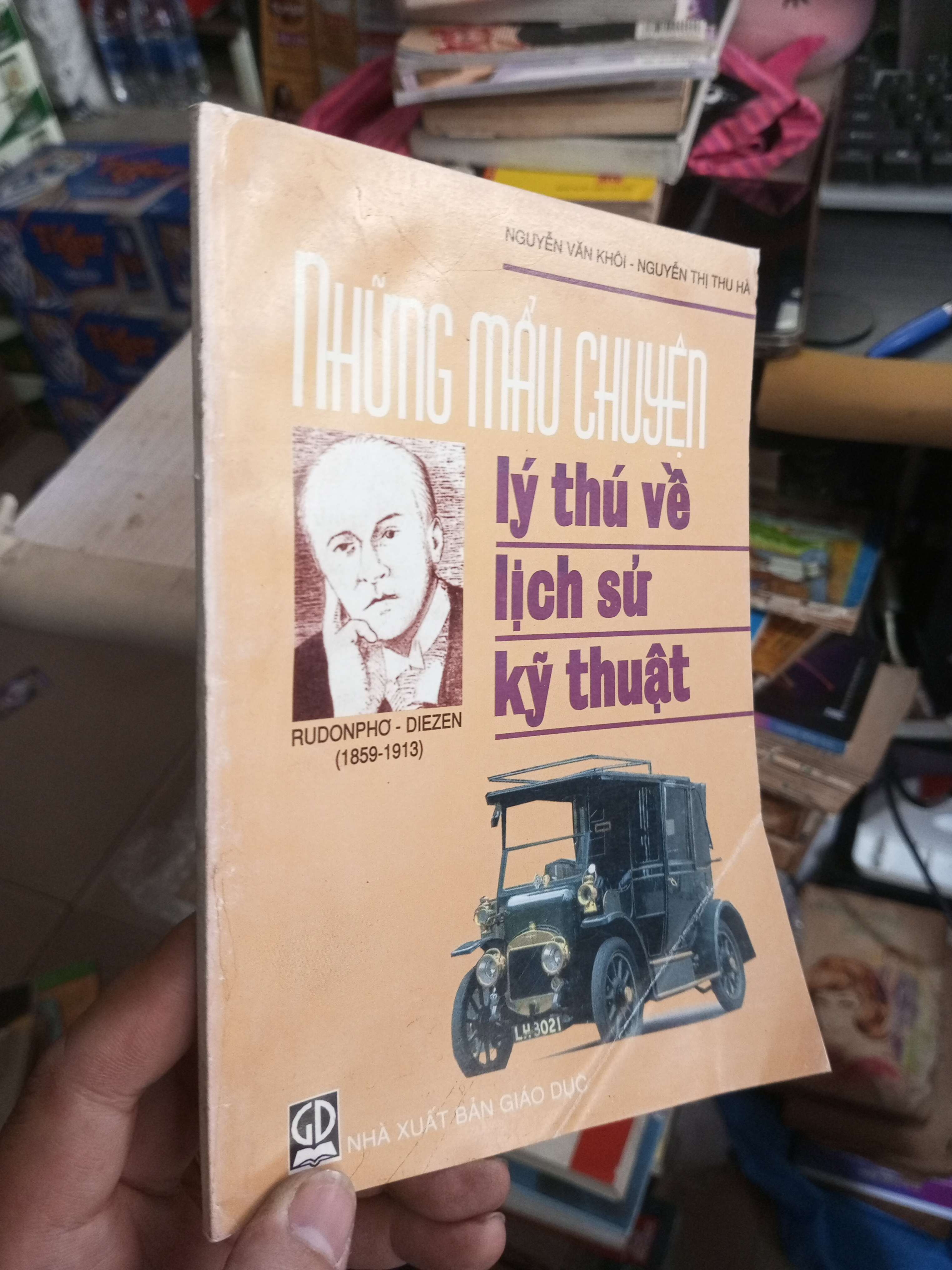 Những Mẩu Chuyện Lý Thú Về Lịch Sử Kỹ Thuật - Nguyễn Văn Khôi, Nguyễn Thị Thu Hà 2004 mới 80% ố Lịch Sử - Địa Lý HCM1004 (NSX)