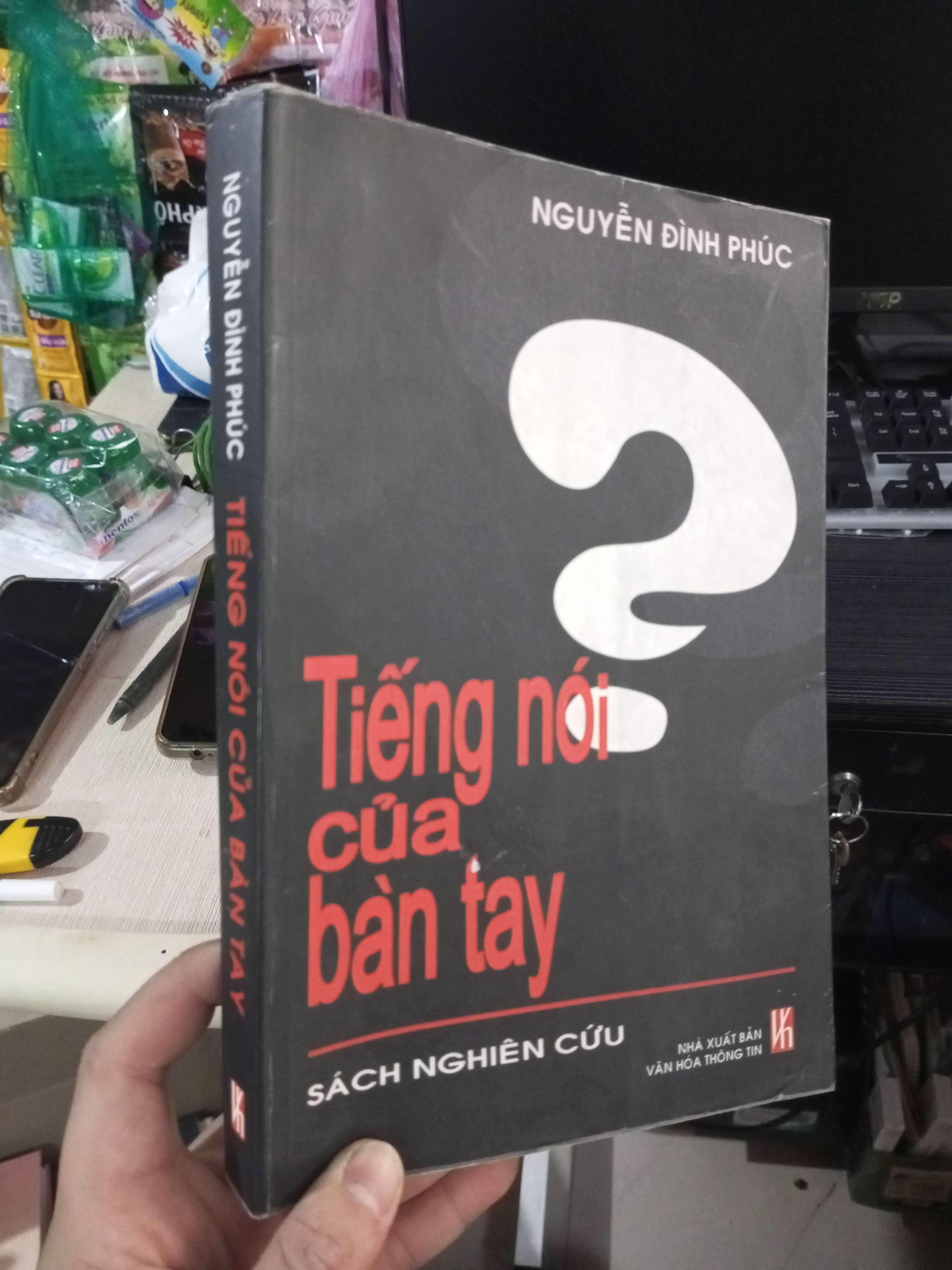 Tiếng Nói Của Bàn Tay (Sách Nghiên Cứu) - Nguyễn Đình Phúc 2002 mới 80% ố Sách lịch sử - triết học HCM1004 (NSX)