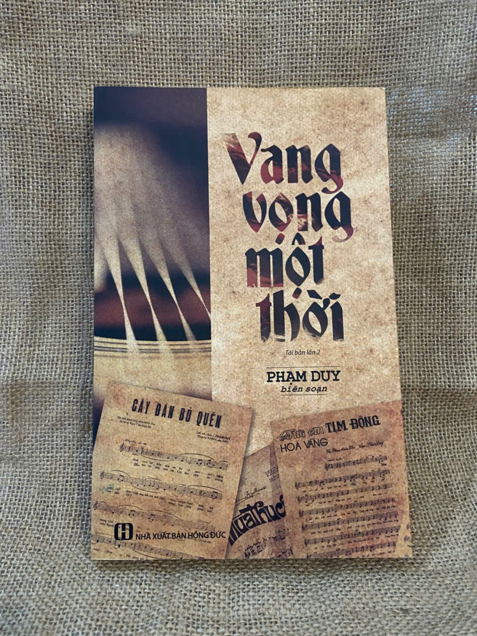 Vang vọng một thời - Phạm Duy 2016 mới 80% ố, có chữ ký của chủ sở hữu cũ Văn học Việt Nam NSX1004