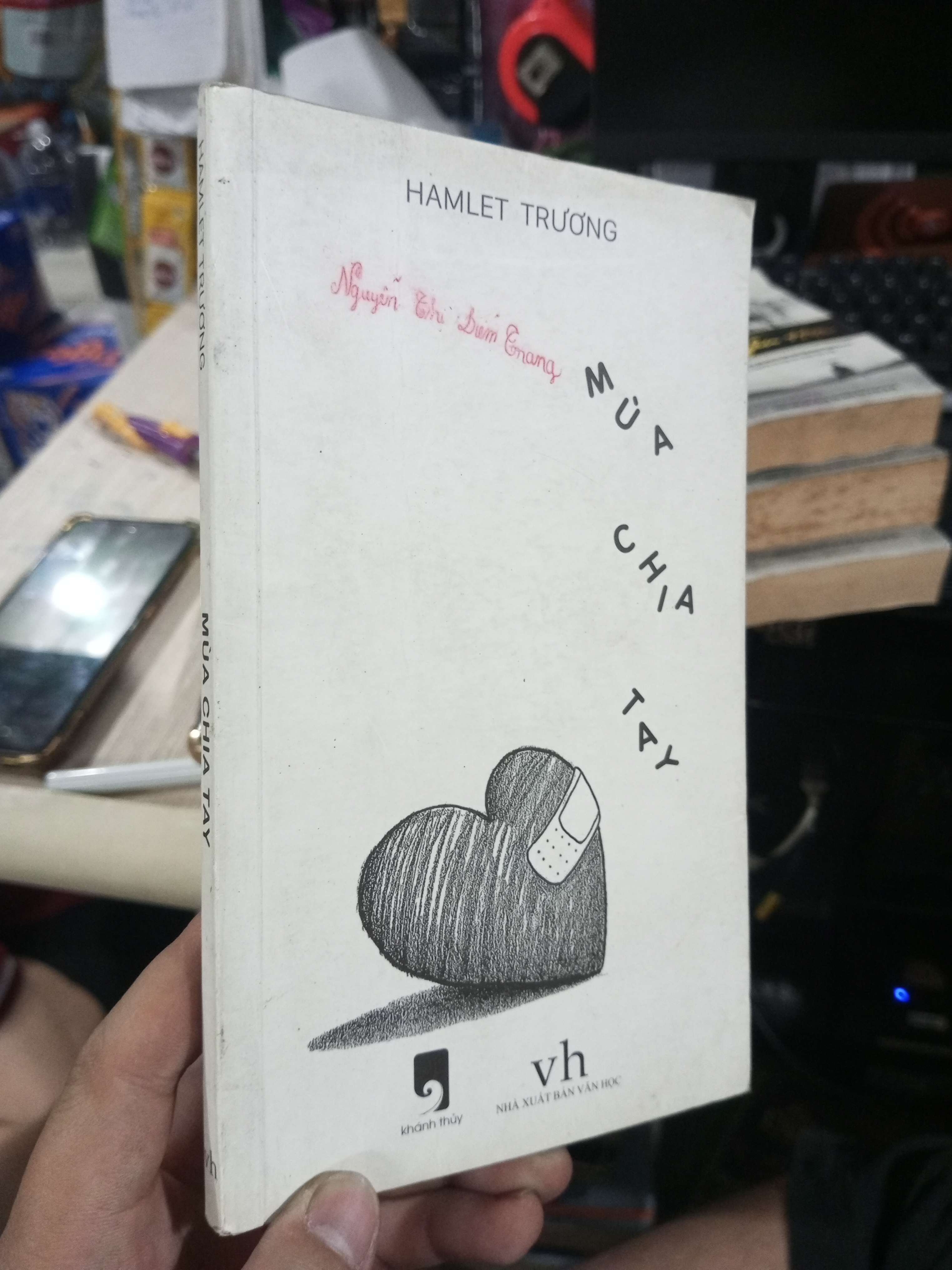Mùa Chia Tay - Hamlet Trương 2017 mới 80% có chữ ký tác giả Sách văn học HCM1004 (NSX)