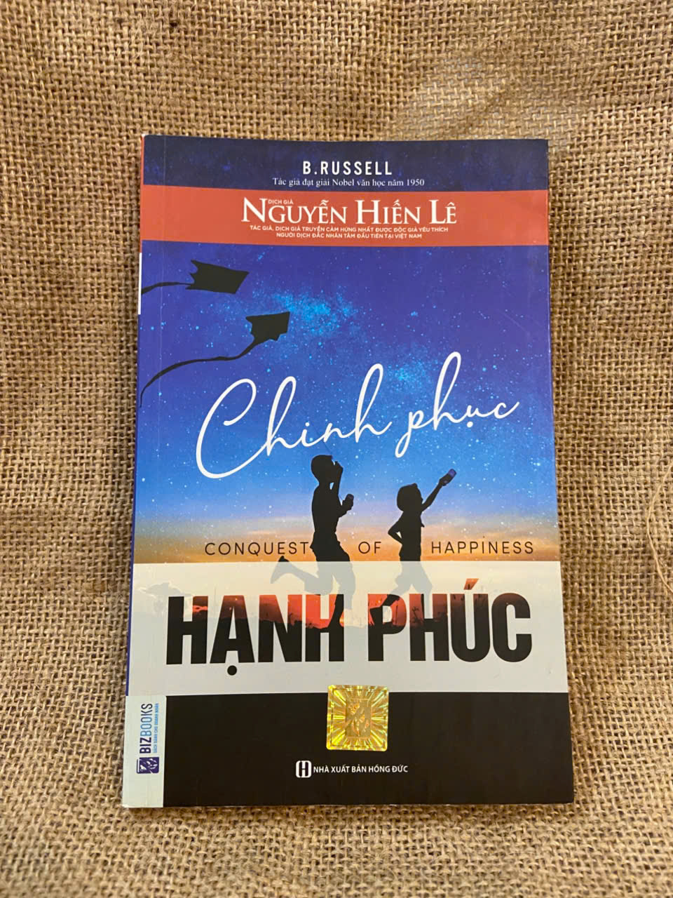 Chinh phục hạnh phúc - Nguyễn Hiến Lê 2018 mới 90% có chữ ký của chủ sở hữu cũ Kỹ năng sống NSX1004